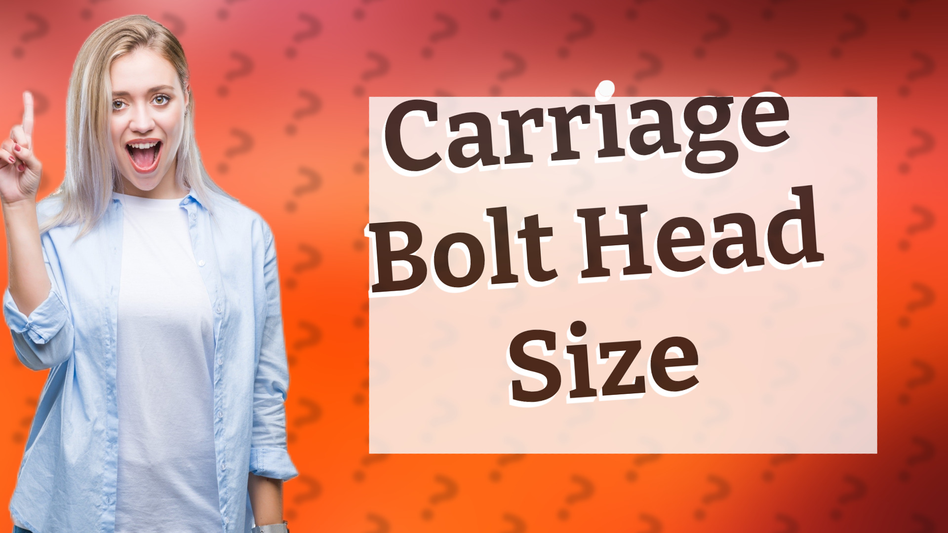 Carriage Bolt Head Size