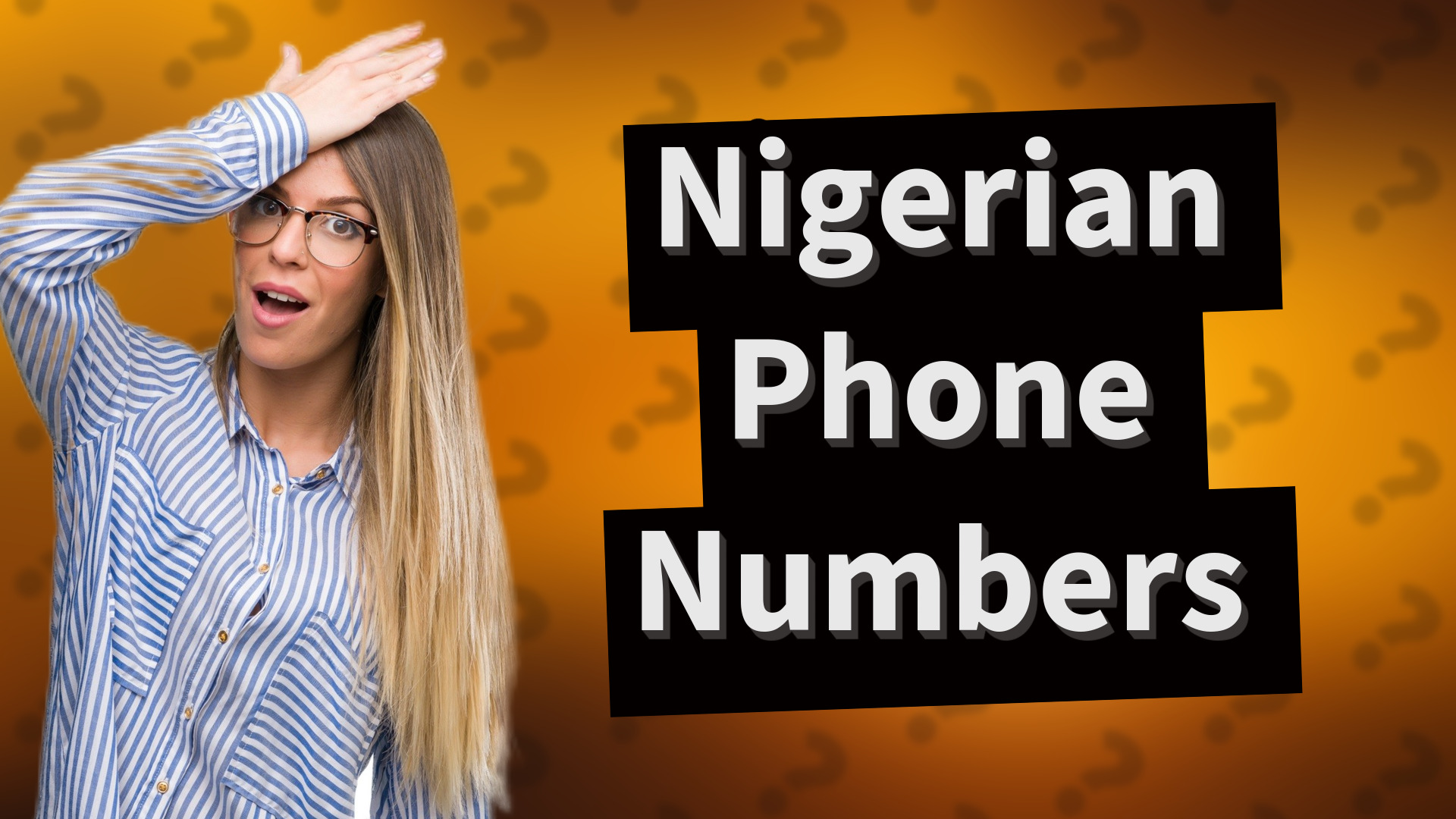 Nigerian Phone Numbers