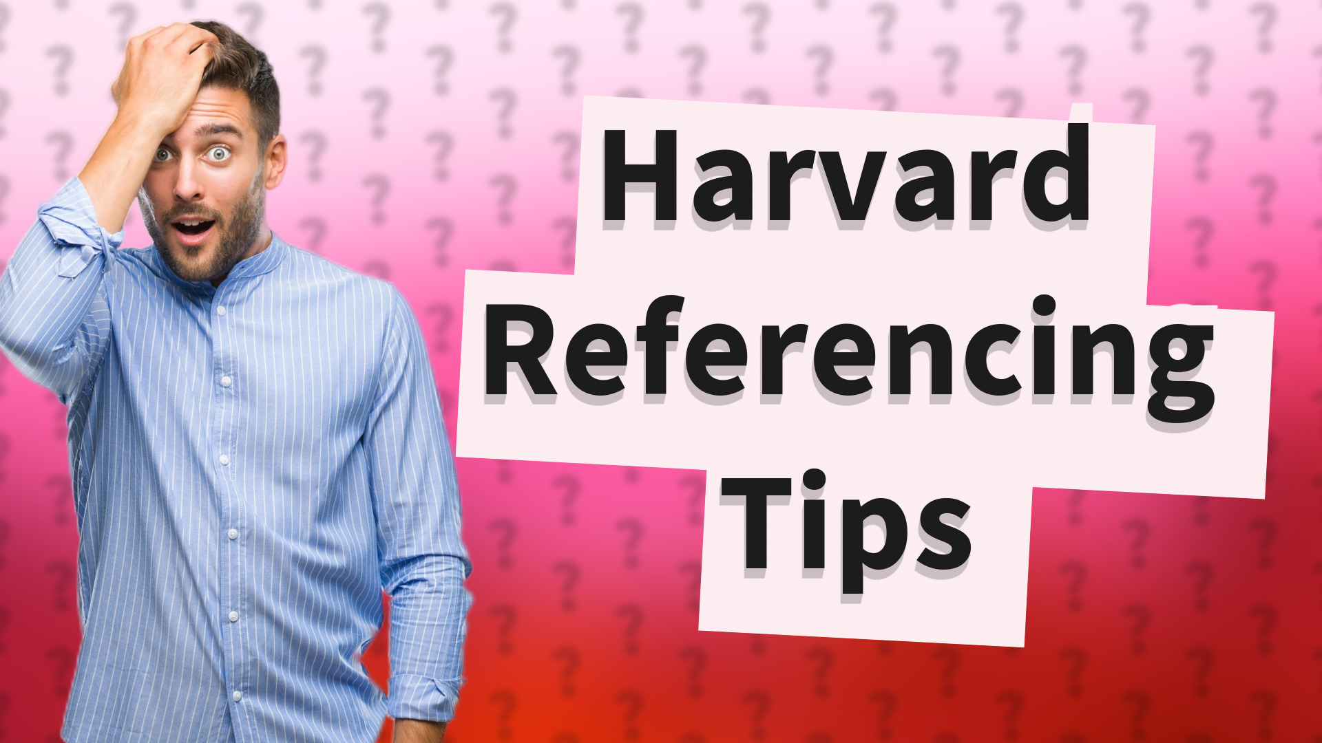Harvard Referencing Tips
