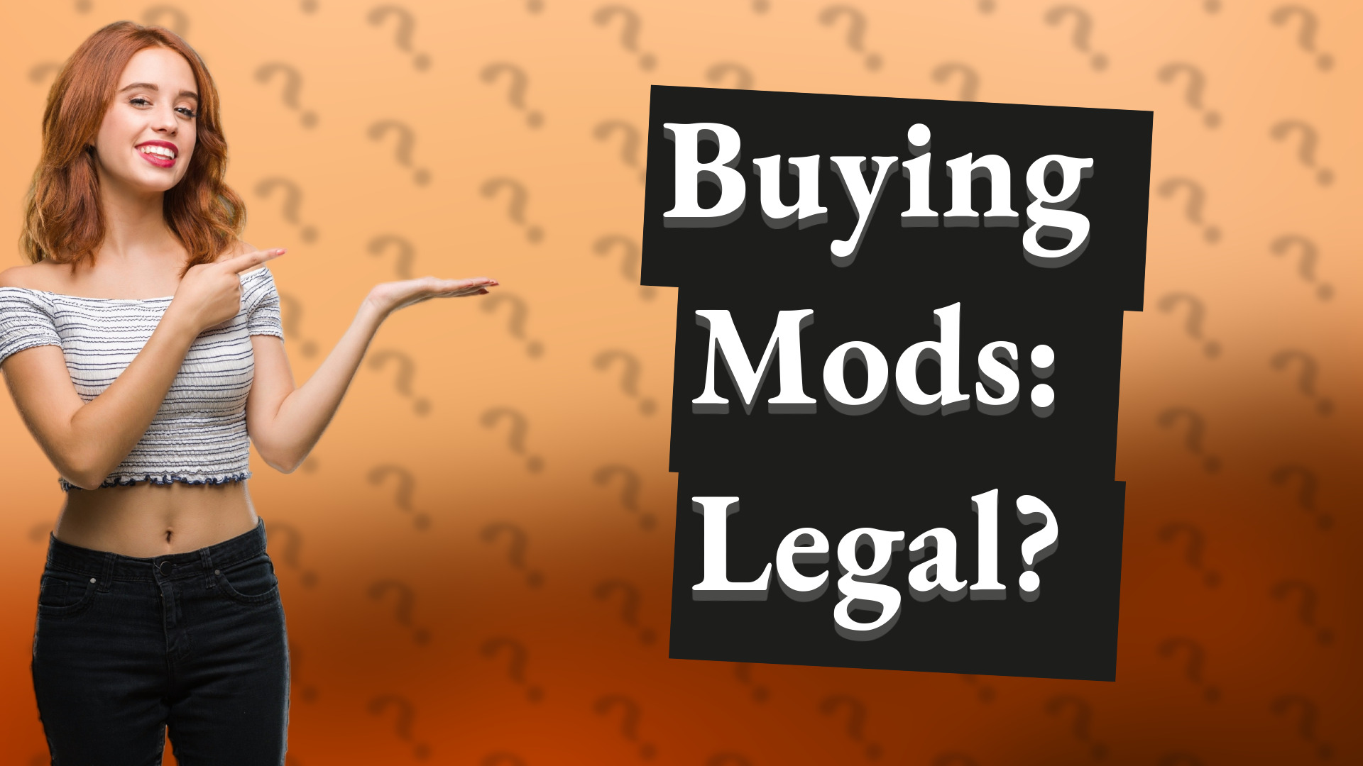 Buying Mods: Legal?