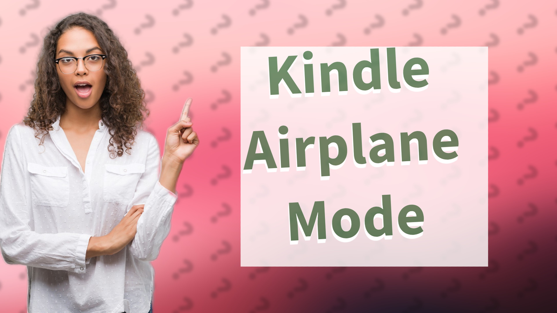 Kindle Airplane Mode