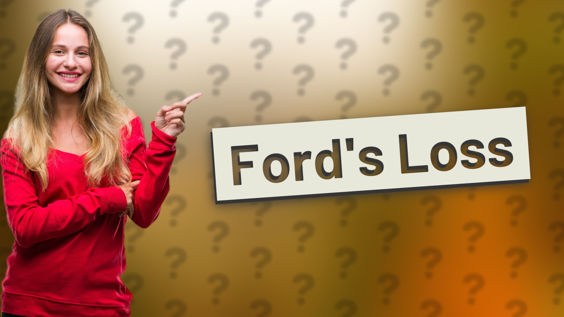 Ford's Loss