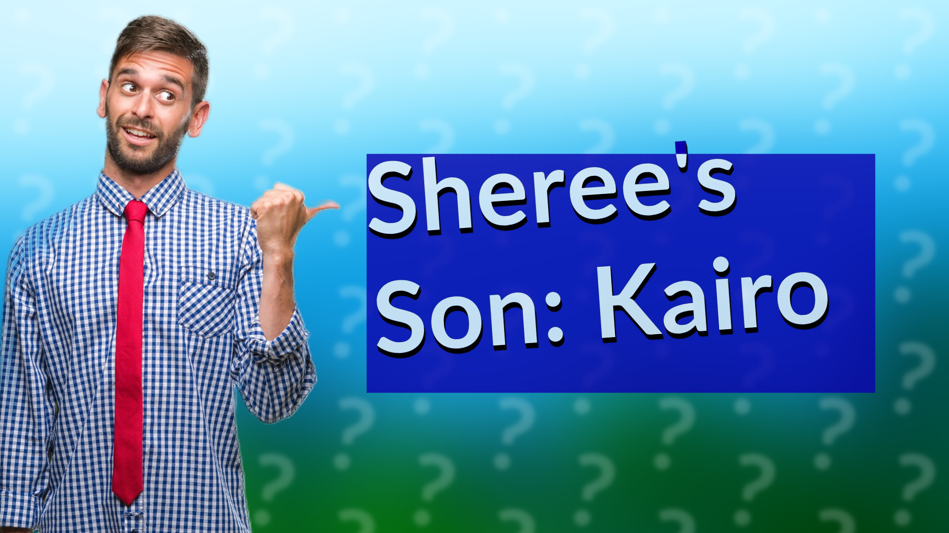 Sheree's Son: Kairo