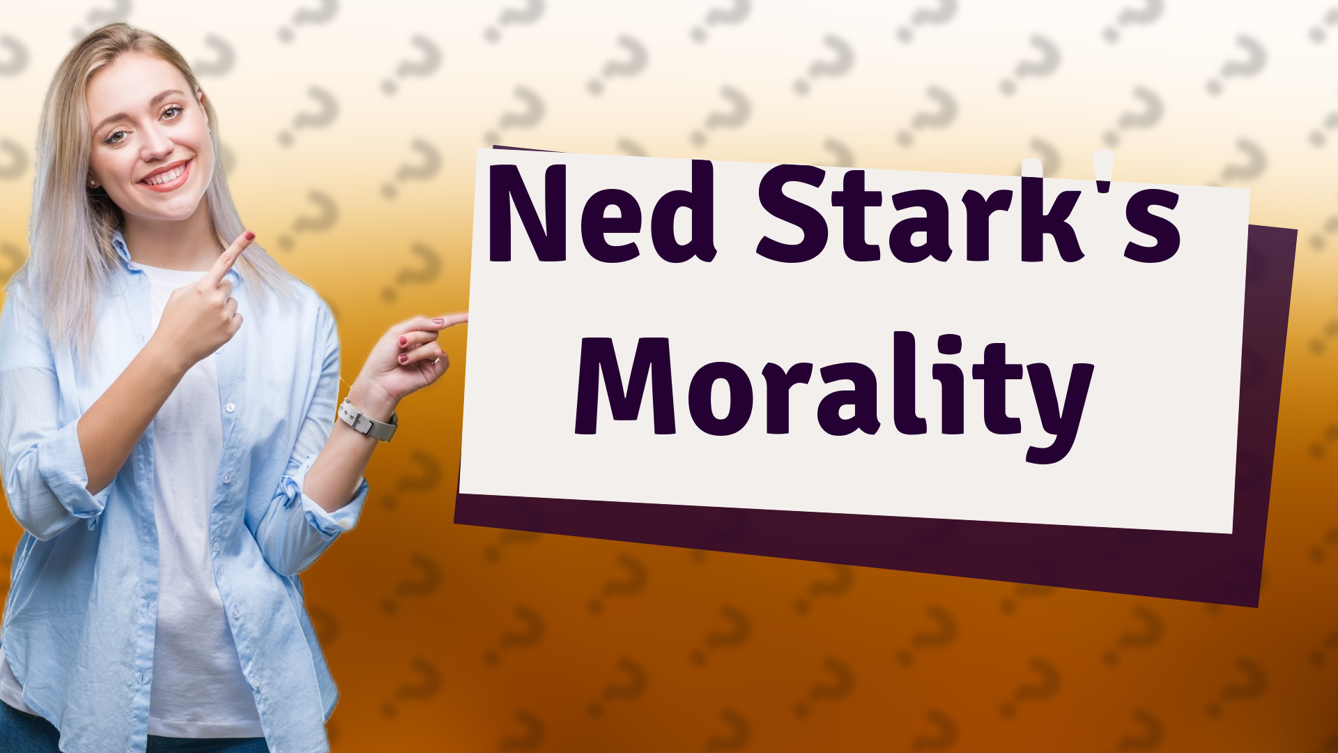 Ned Stark's Morality