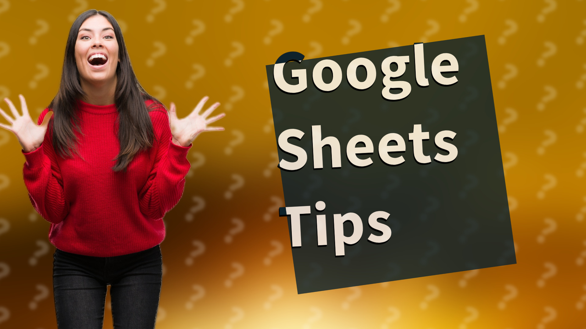 Google Sheets Tips