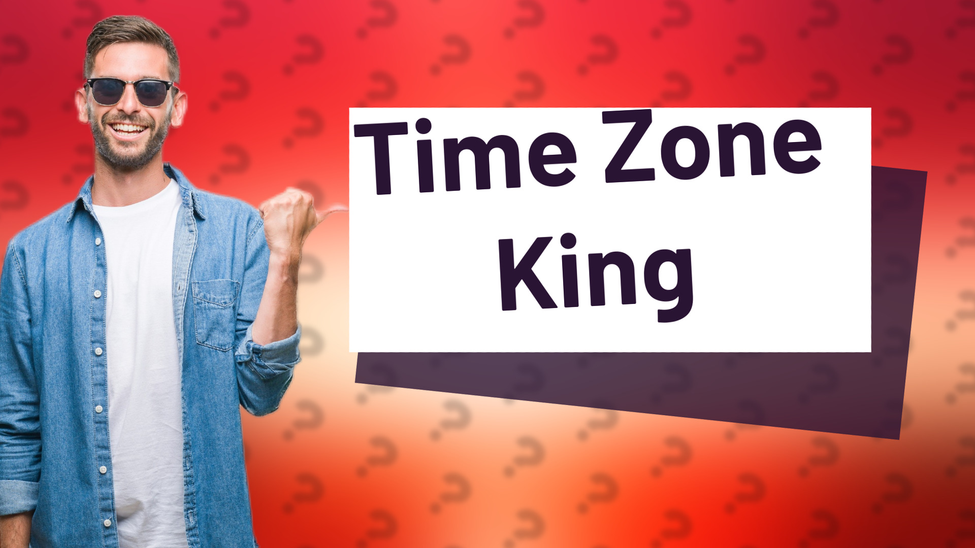 Time Zone King