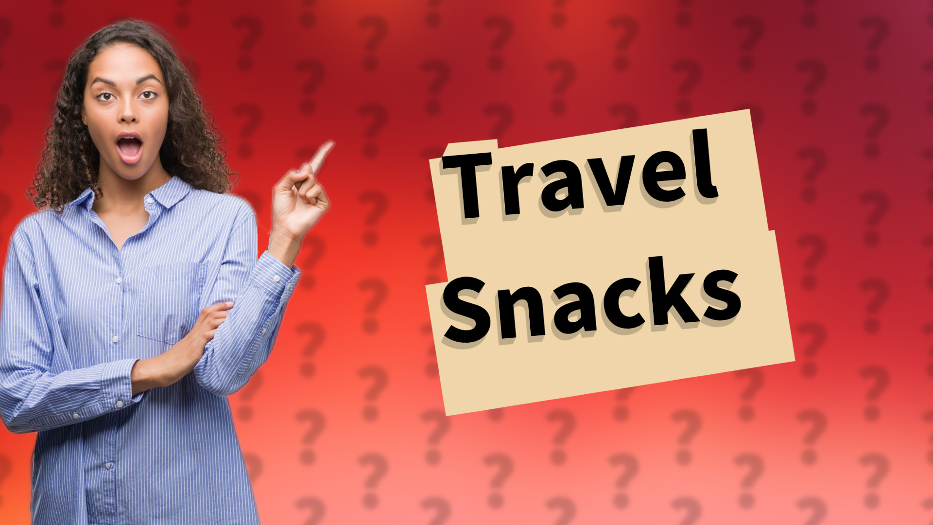Travel Snacks
