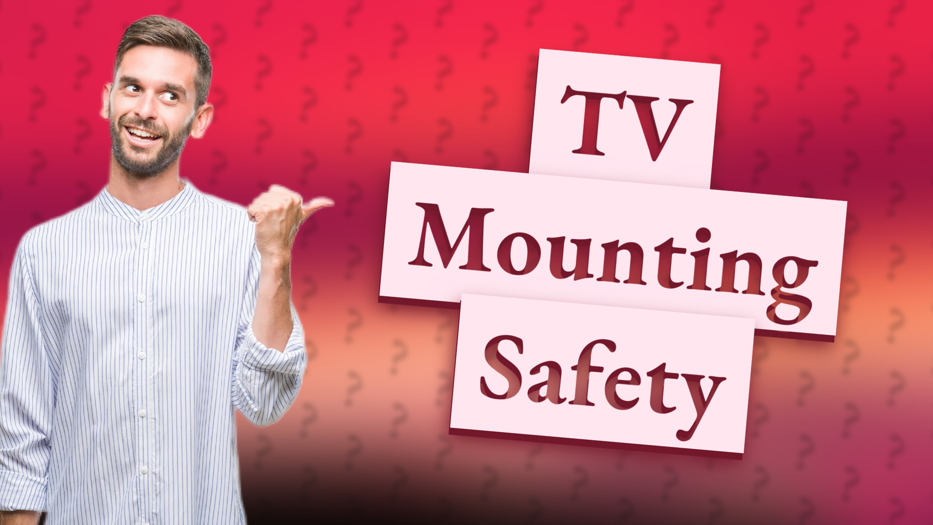 TV Mounting Safety