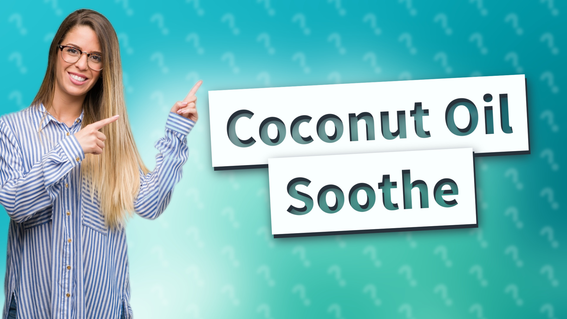 Coconut Oil Soothe