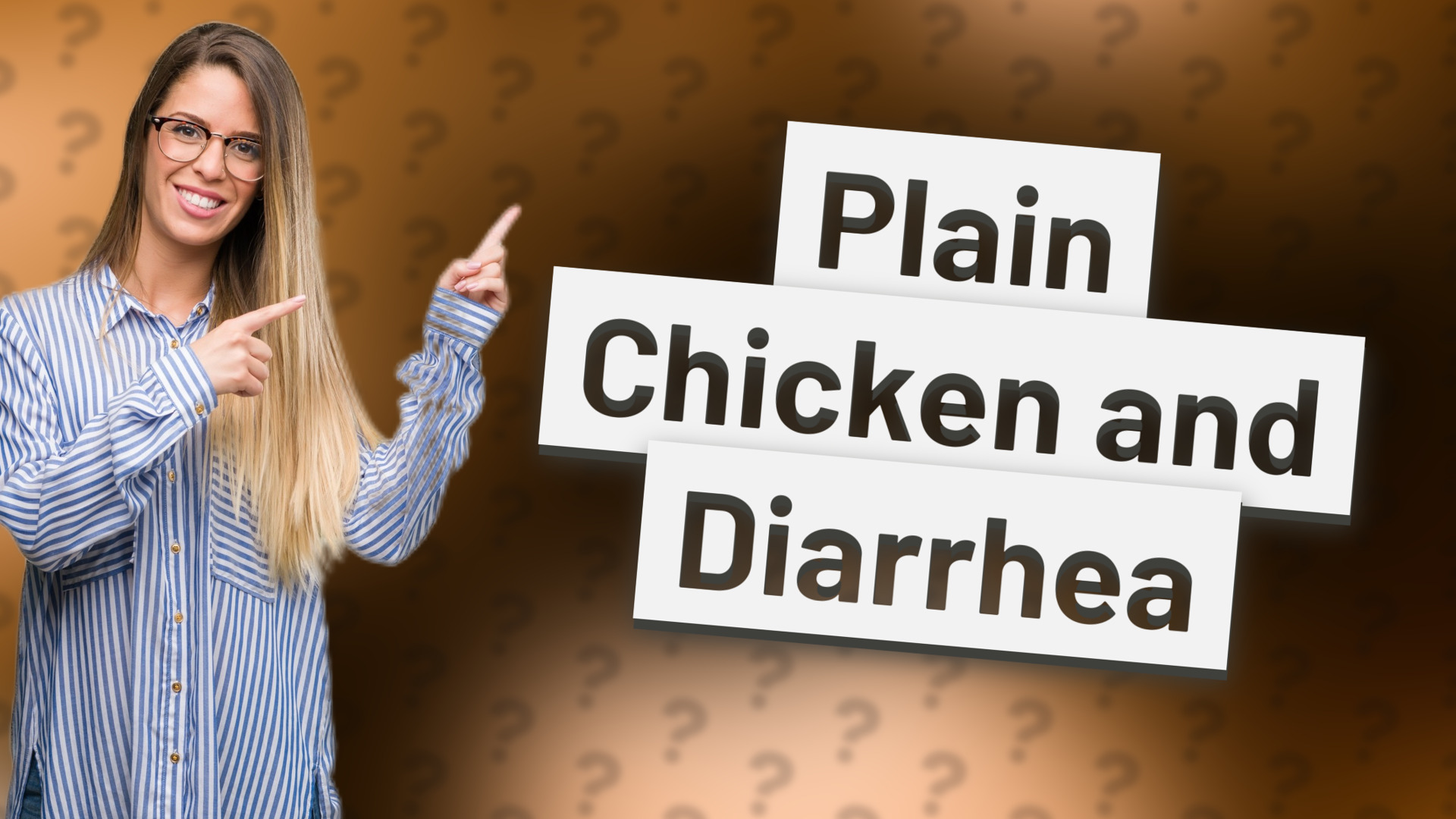 Plain Chicken and Diarrhea