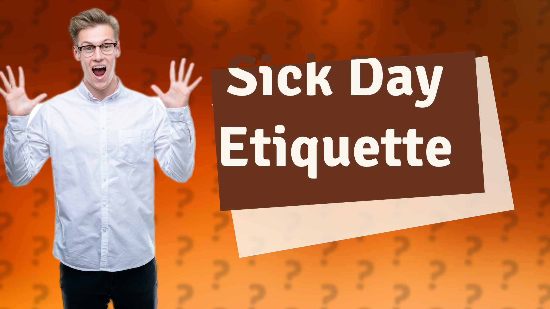 Sick Day Etiquette