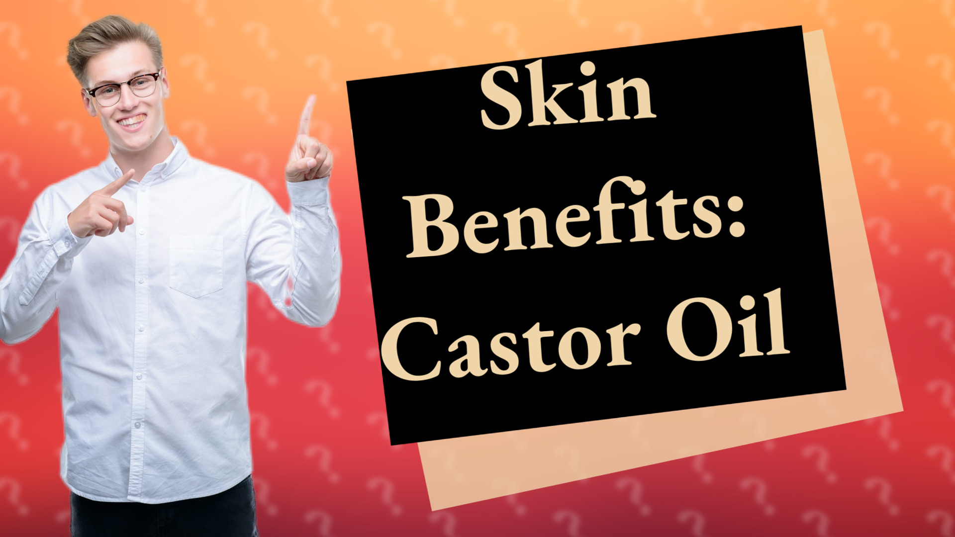 Skin Benefits: Castor Oil