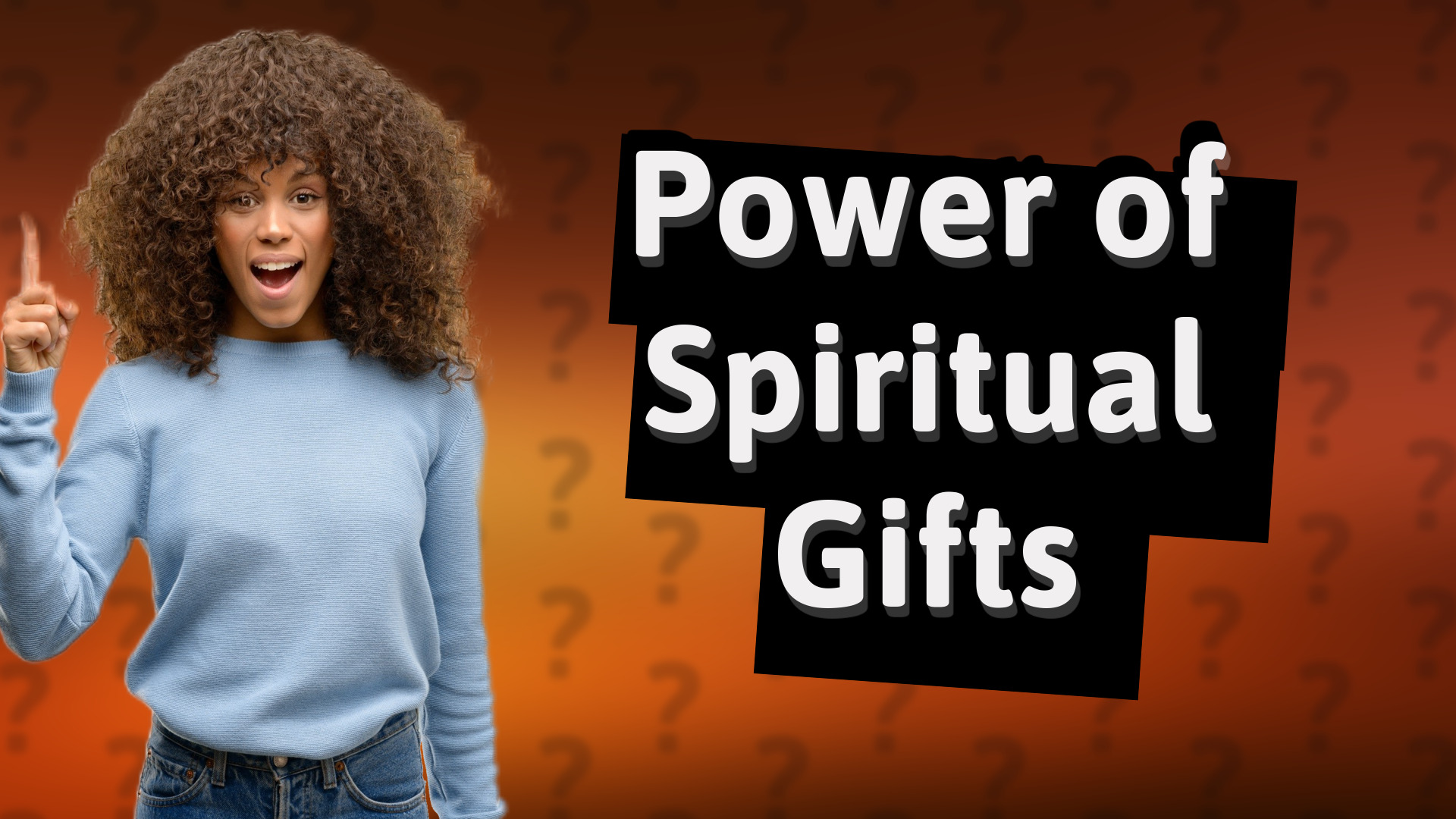 Power of Spiritual Gifts