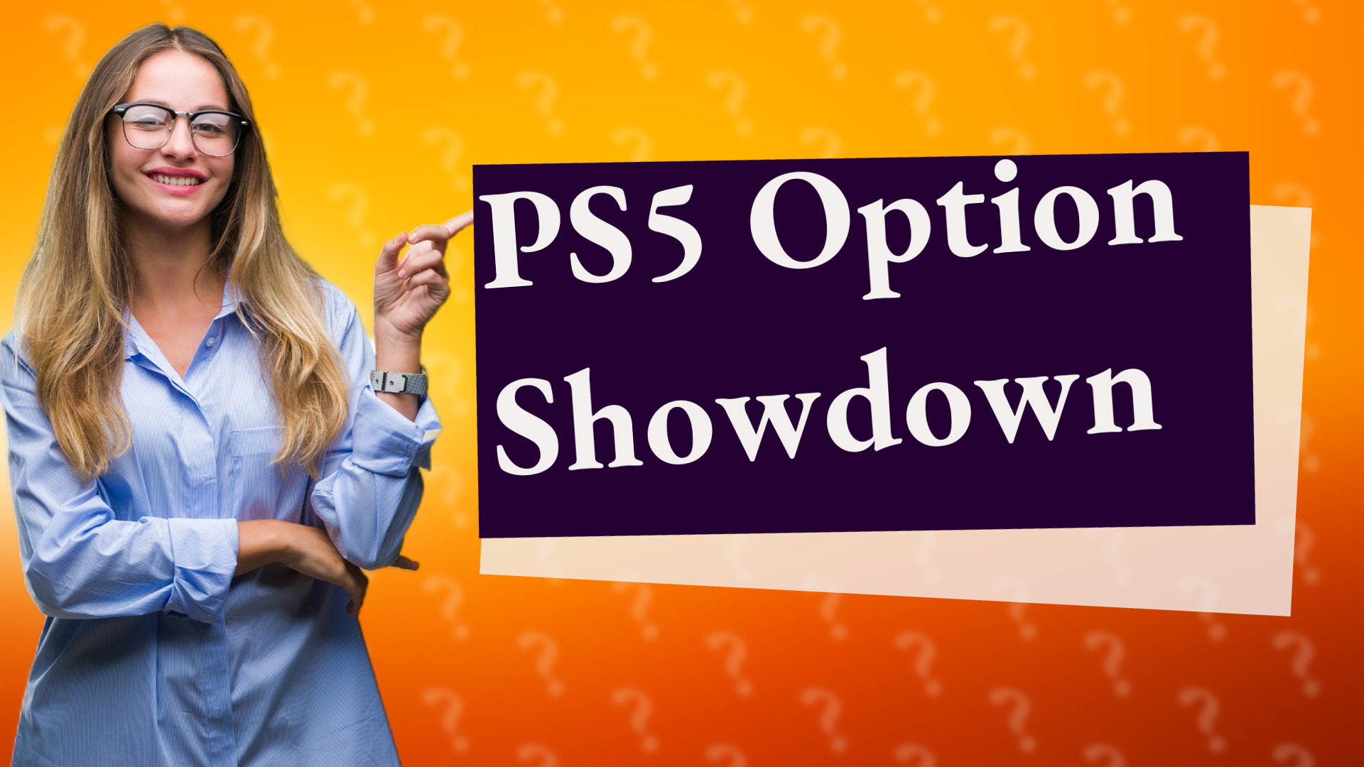 PS5 Option Showdown