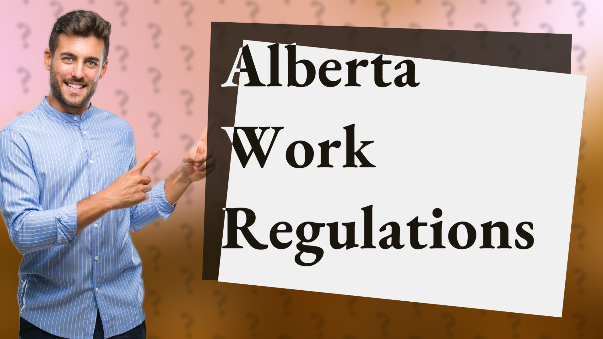 Alberta Work Regulations
