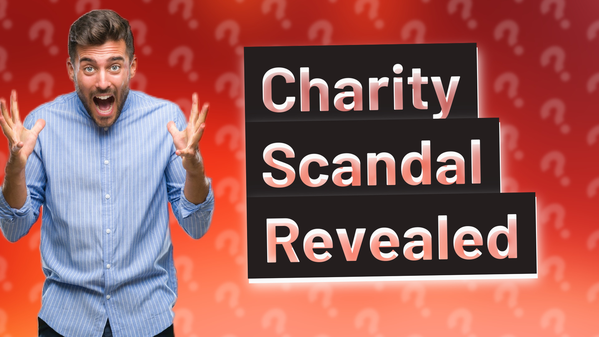 Charity Scandal Revealed