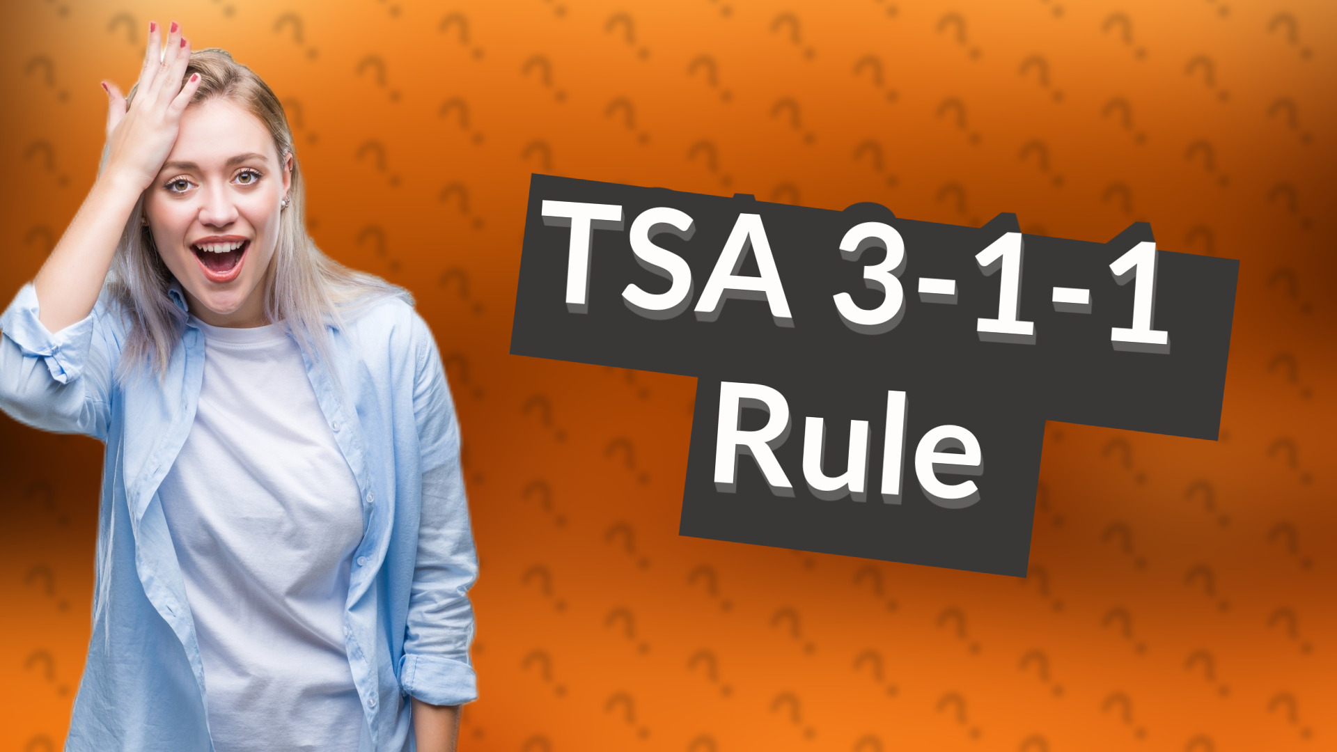TSA 3-1-1 Rule