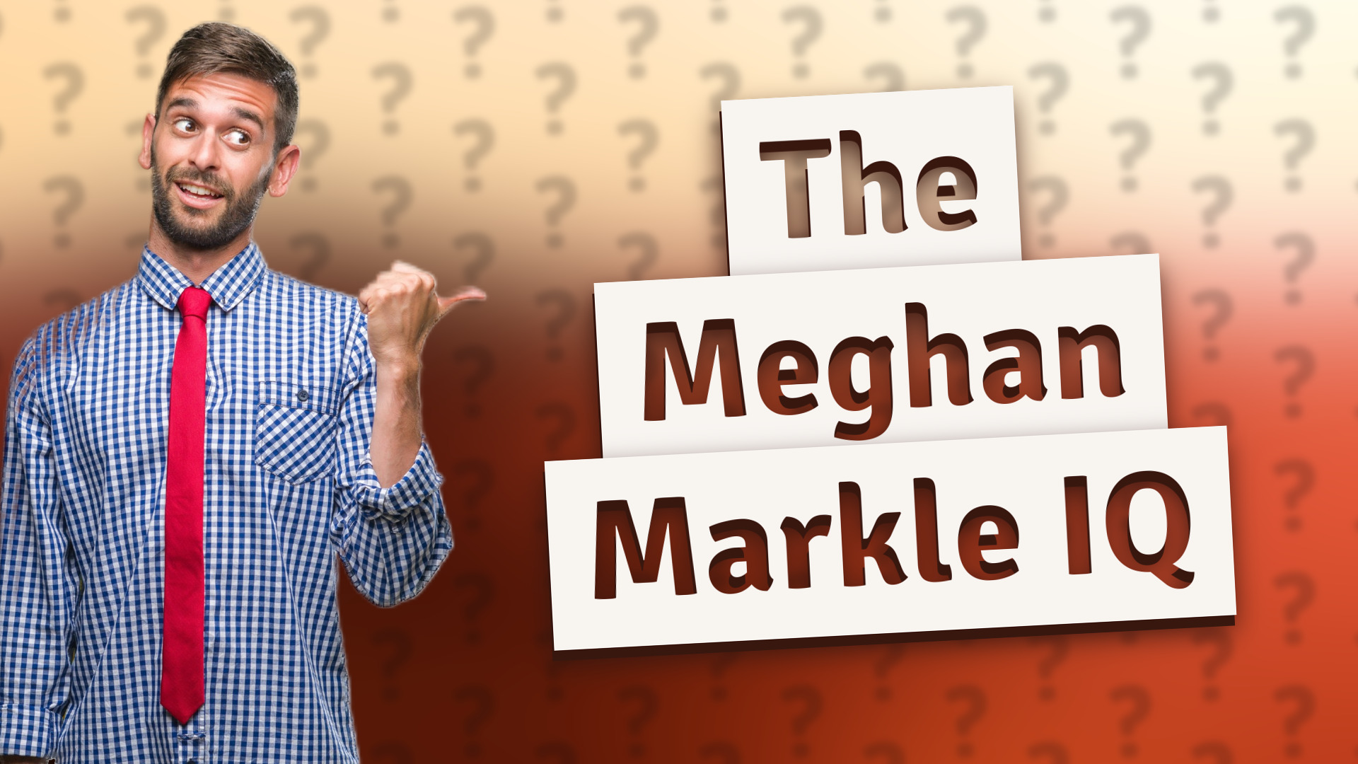 The Meghan Markle IQ