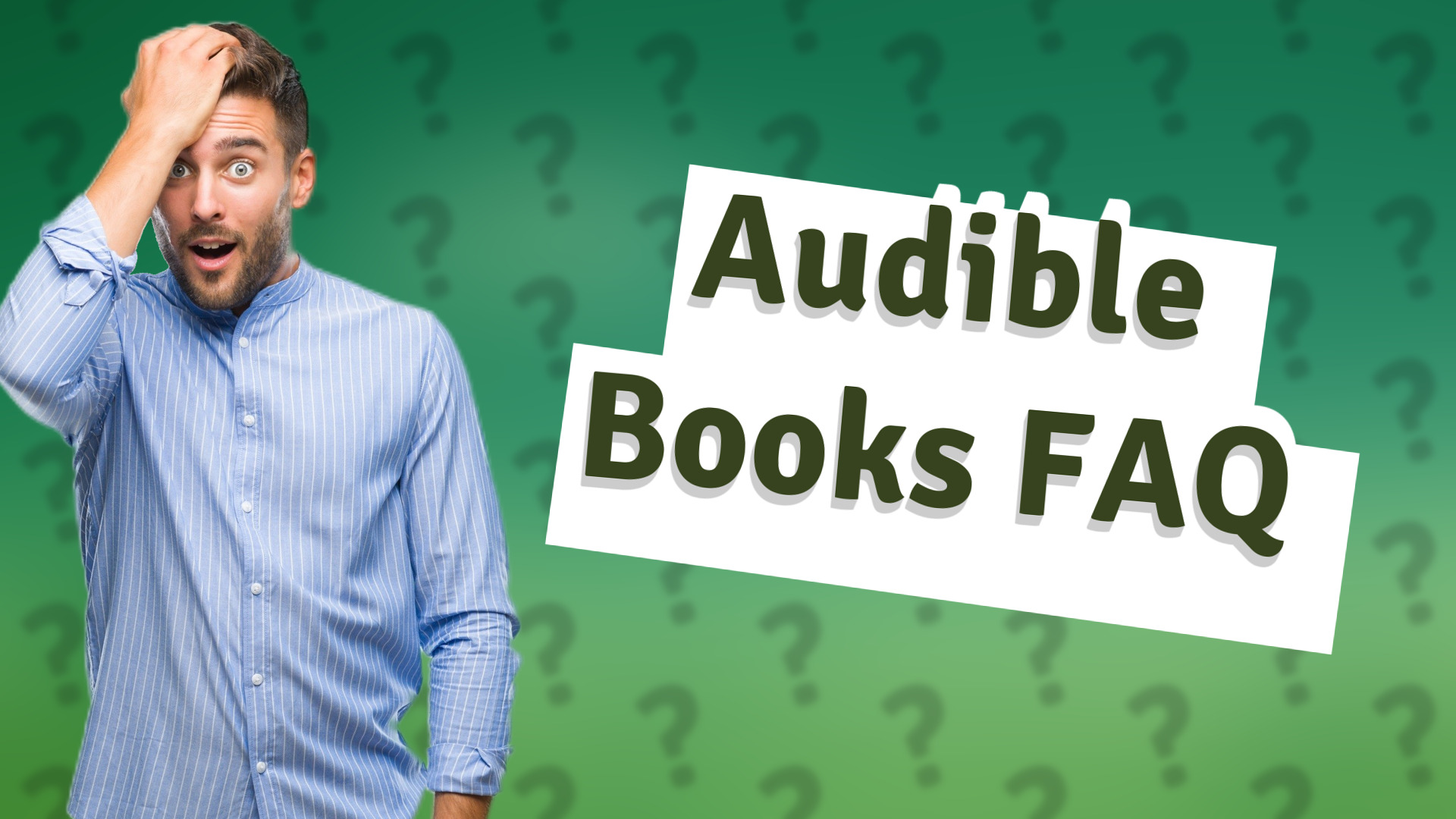 Audible Books FAQ