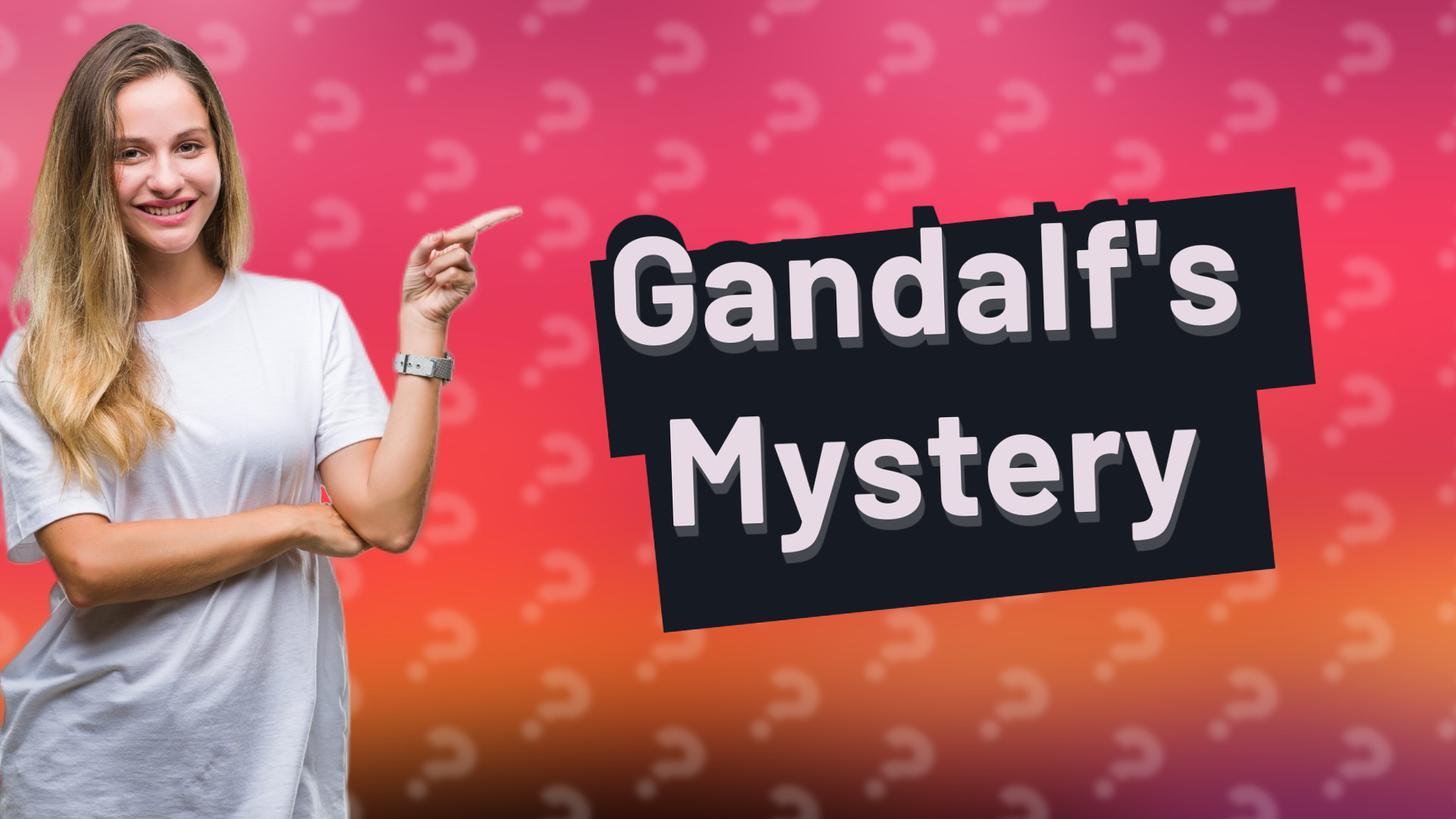 Gandalf's Mystery