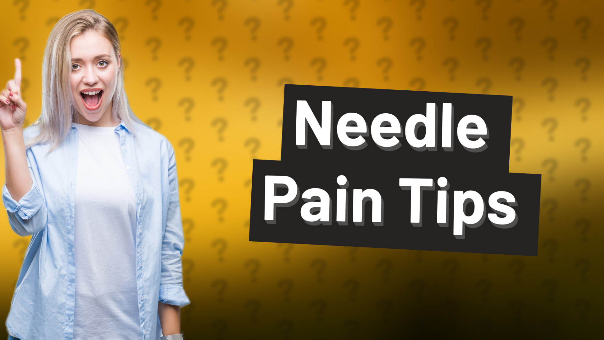 Needle Pain Tips