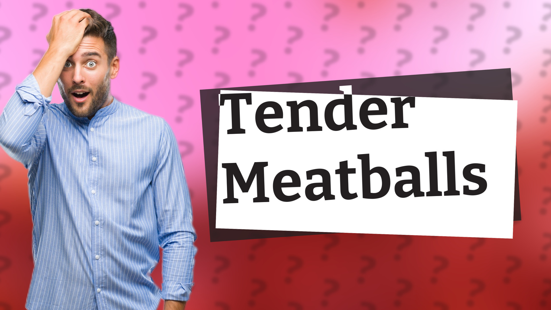 Tender Meatballs