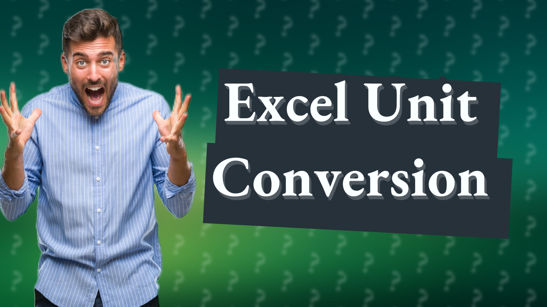 Excel Unit Conversion