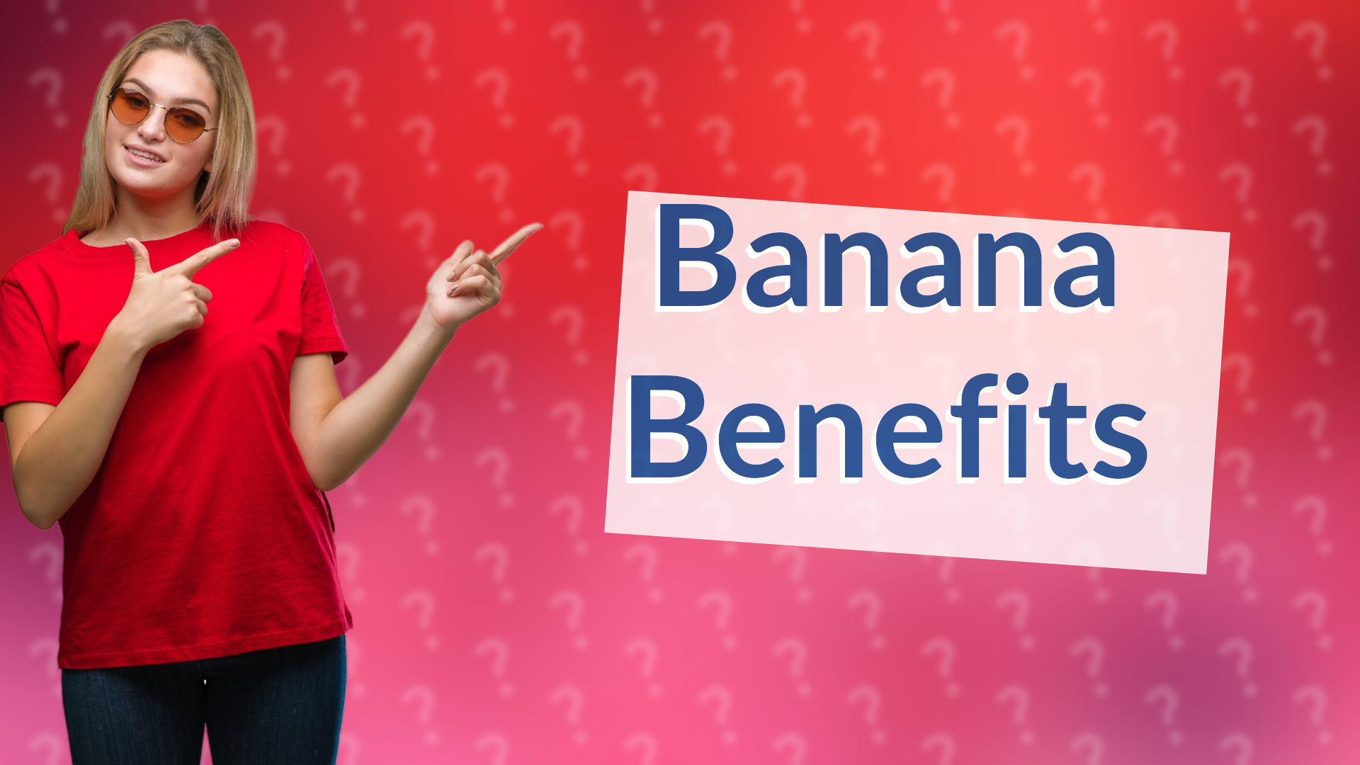 Banana Benefits