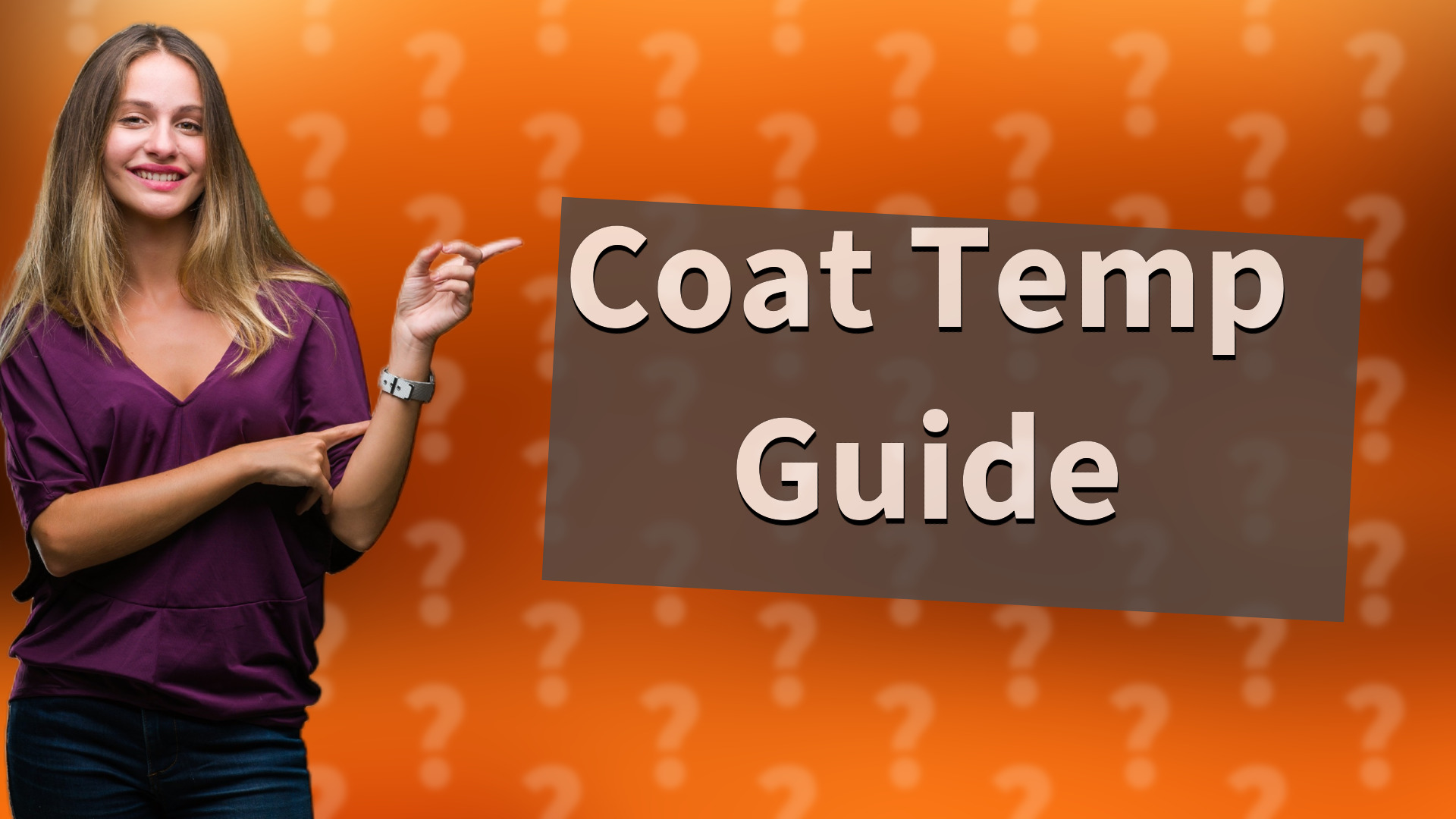Coat Temp Guide