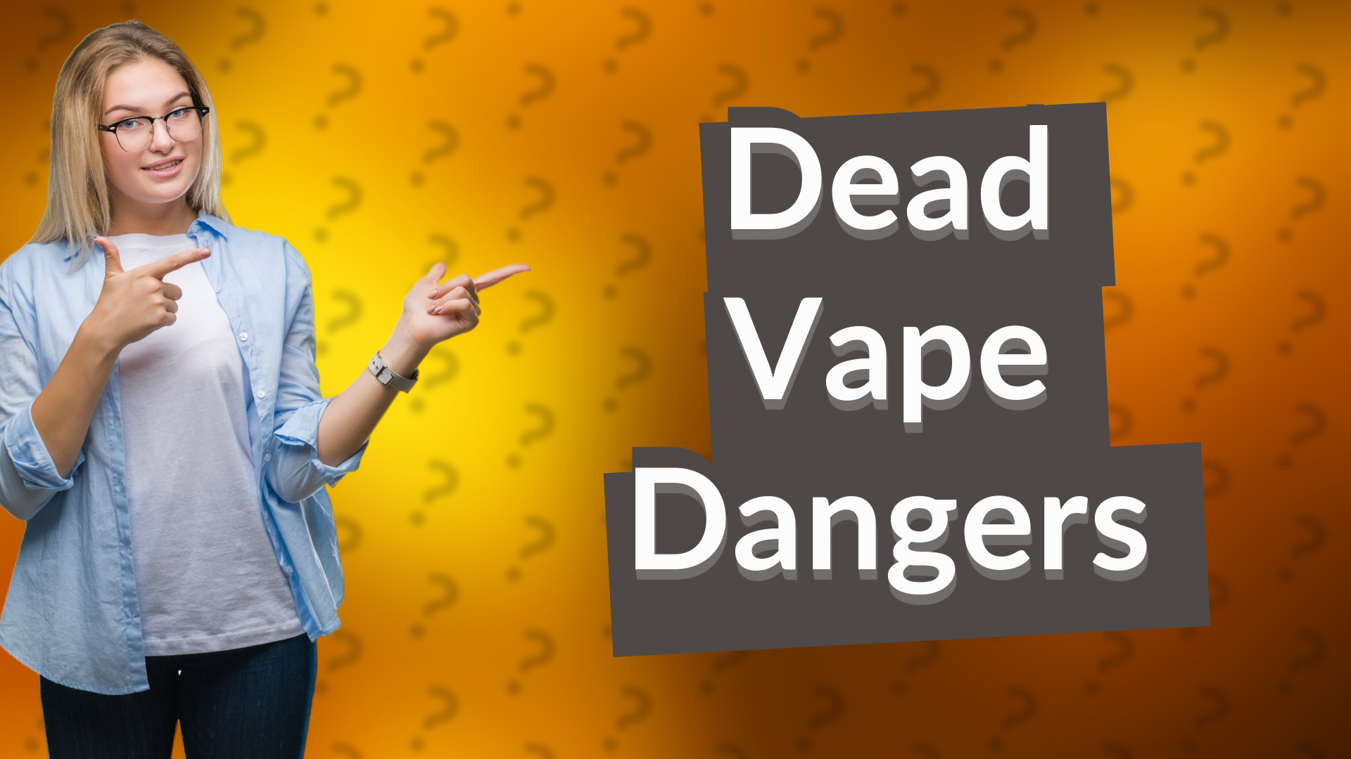 Dead Vape Dangers