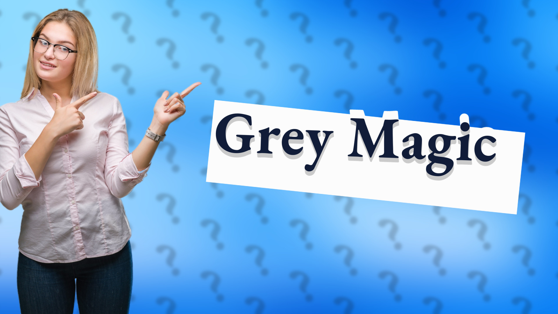 Grey Magic