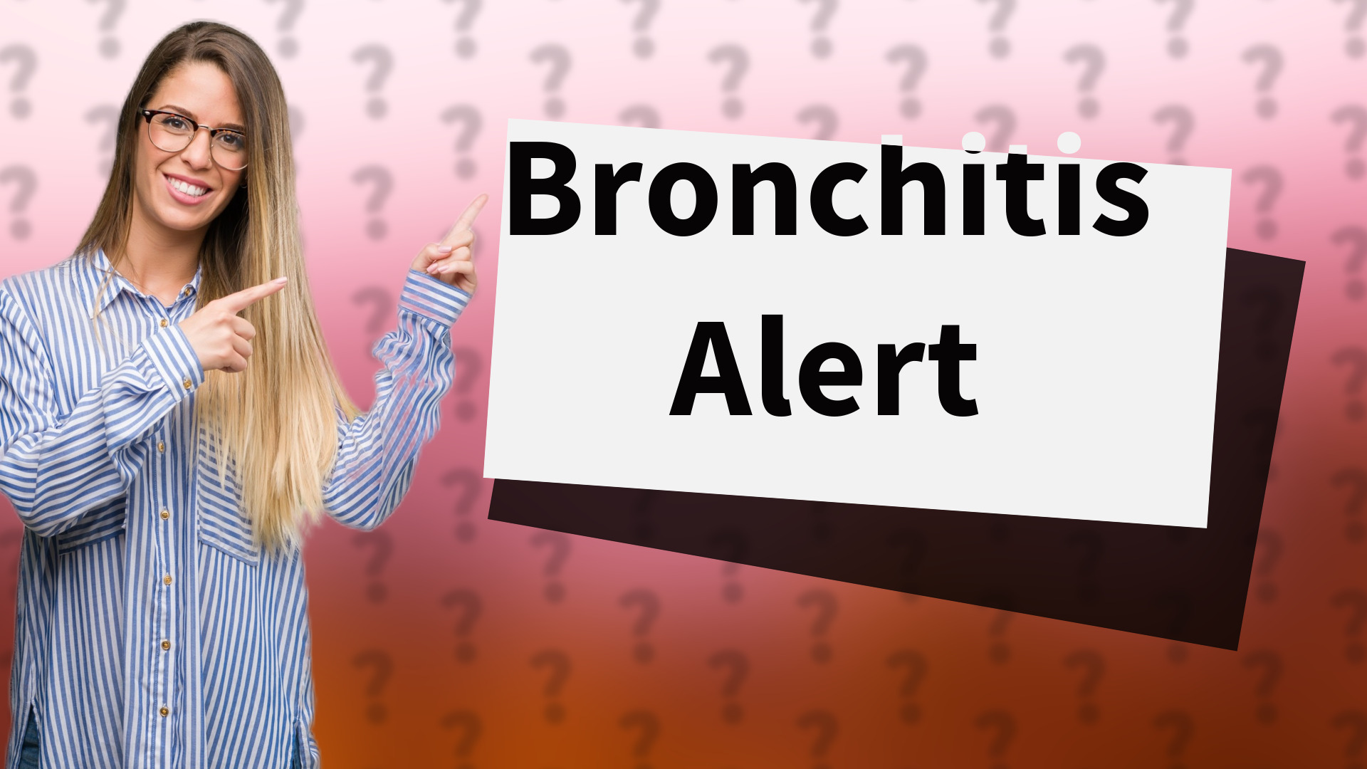 Bronchitis Alert