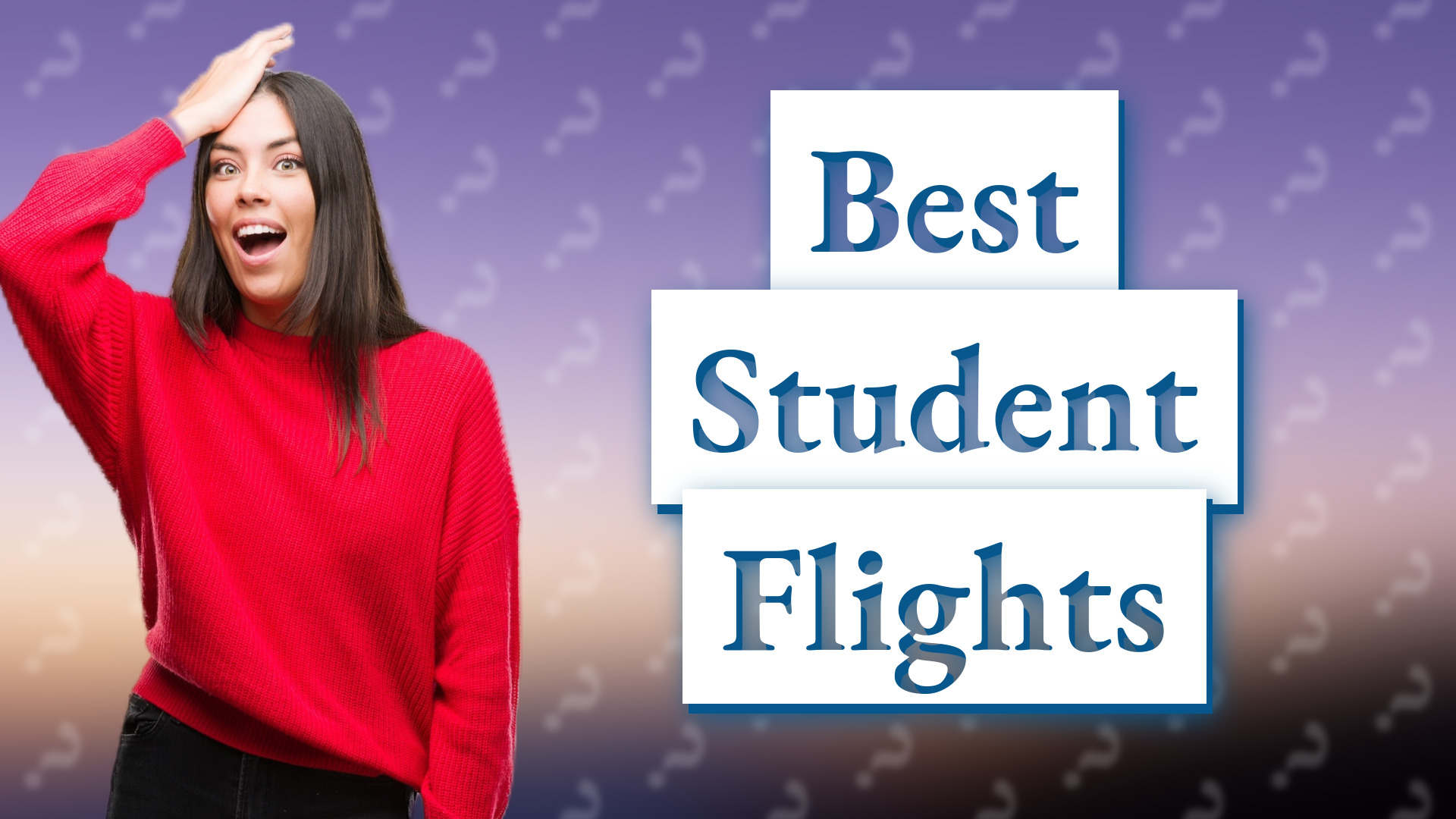 Best Student Flights