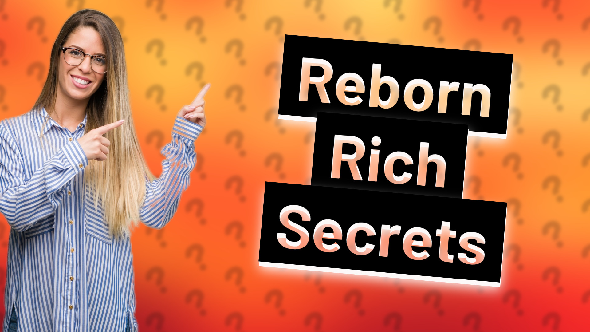 Reborn Rich Secrets