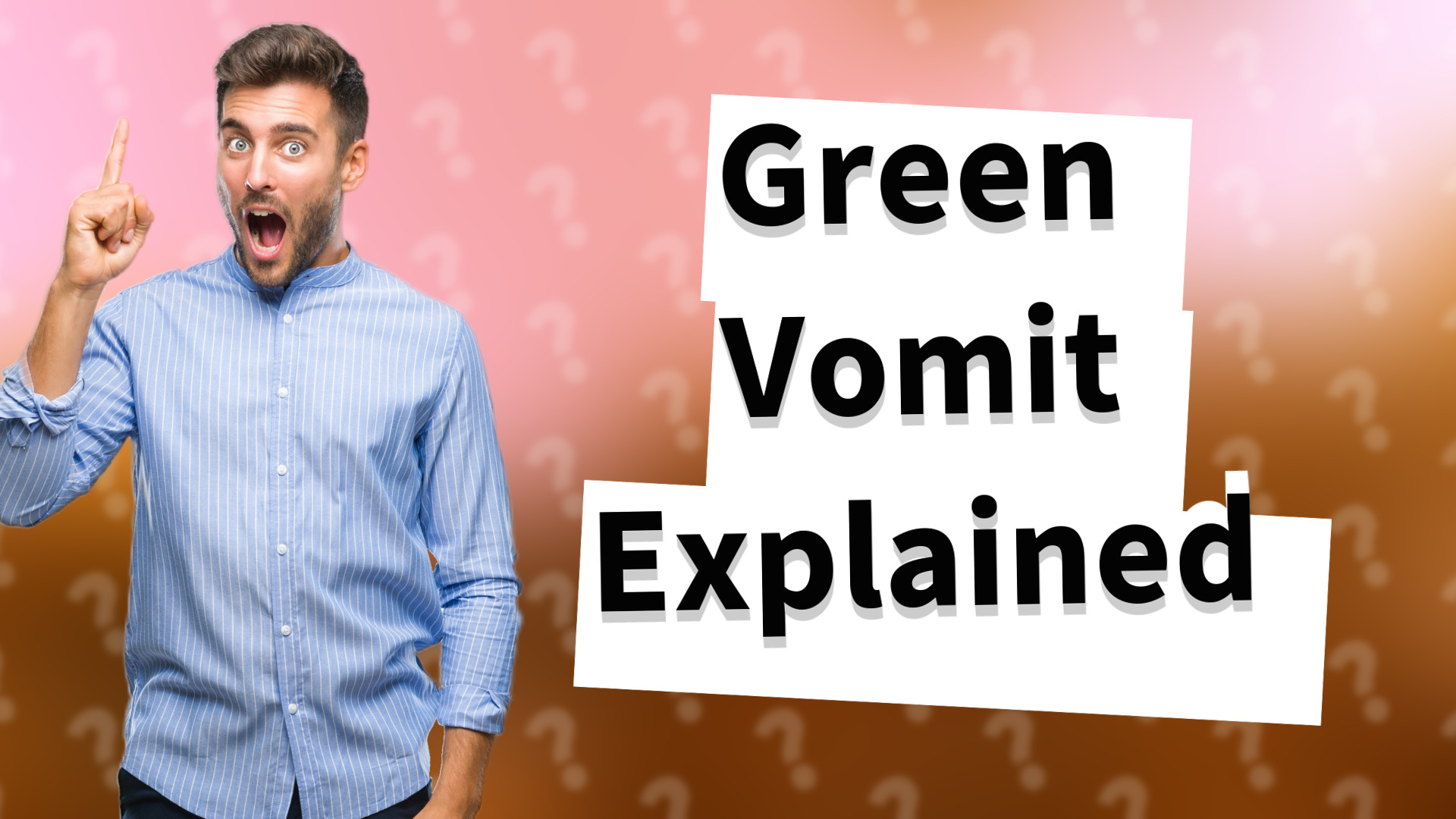 Green Vomit Explained