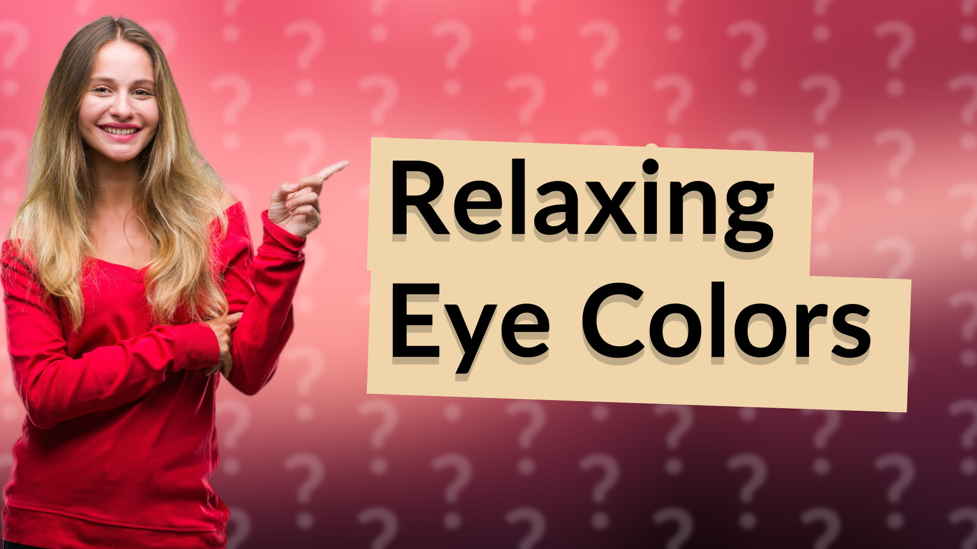 Relaxing Eye Colors