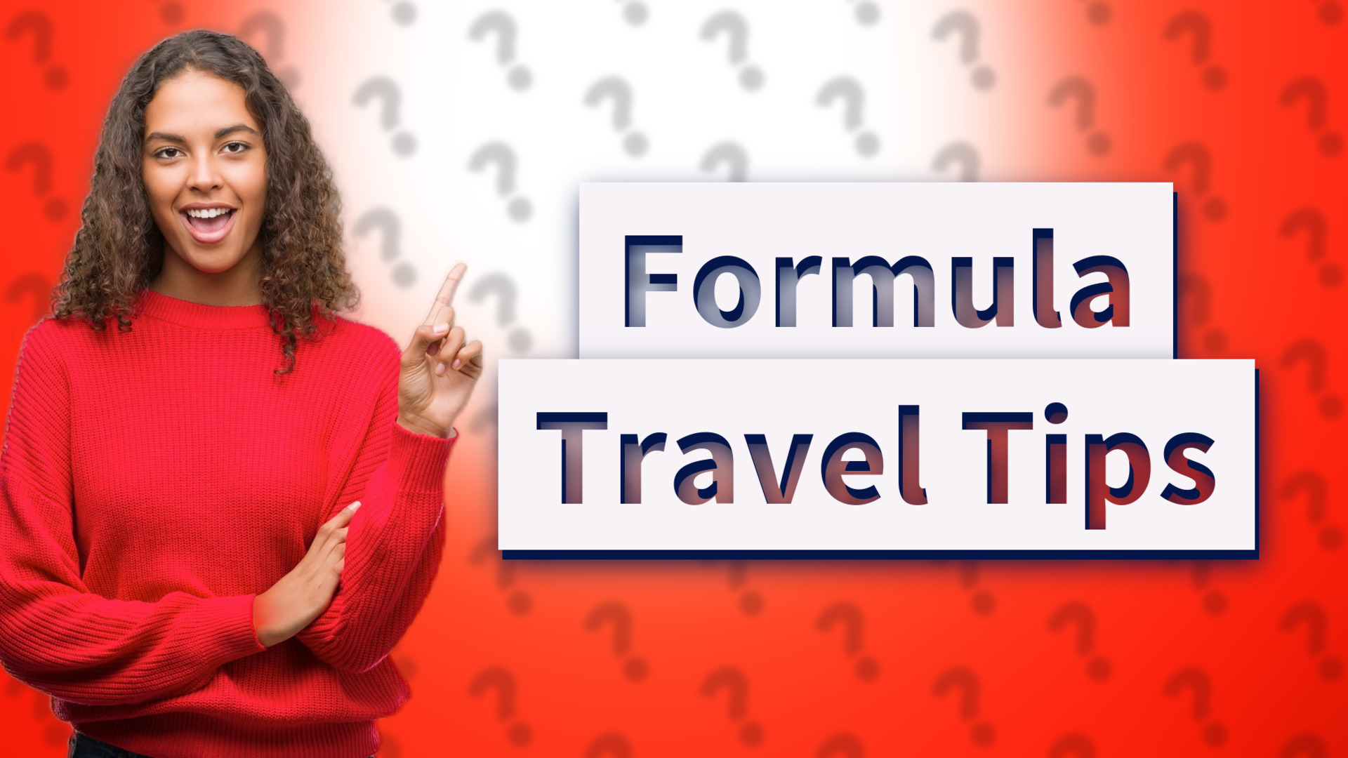 Formula Travel Tips
