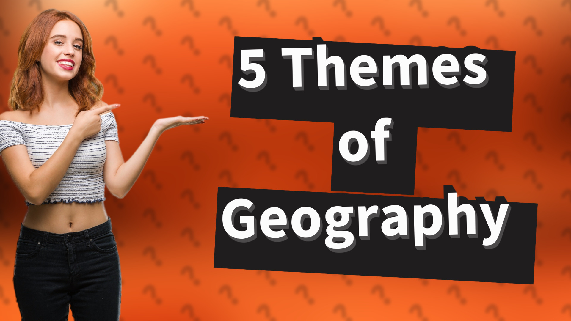 5 Themes of Geography
