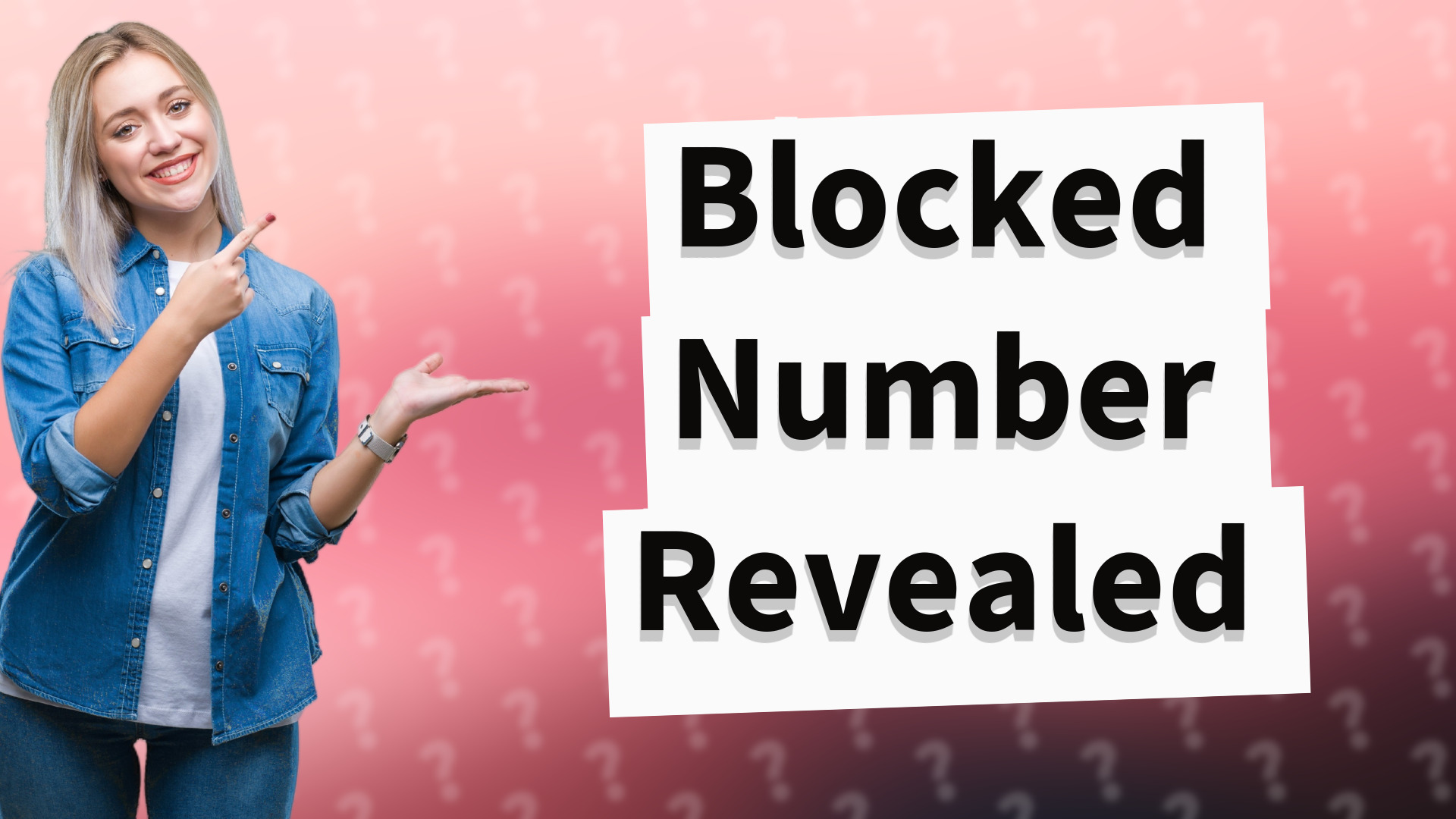 Blocked Number Revealed