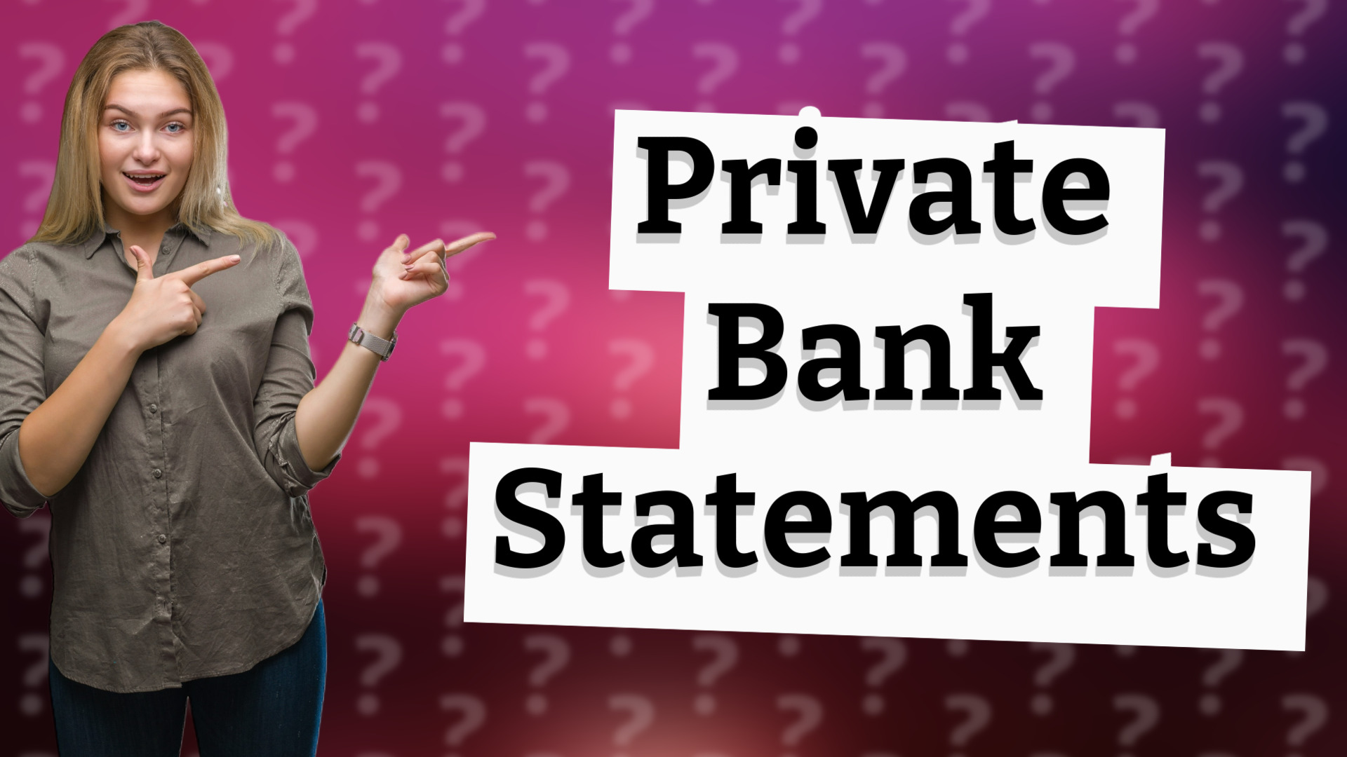 Private Bank Statements