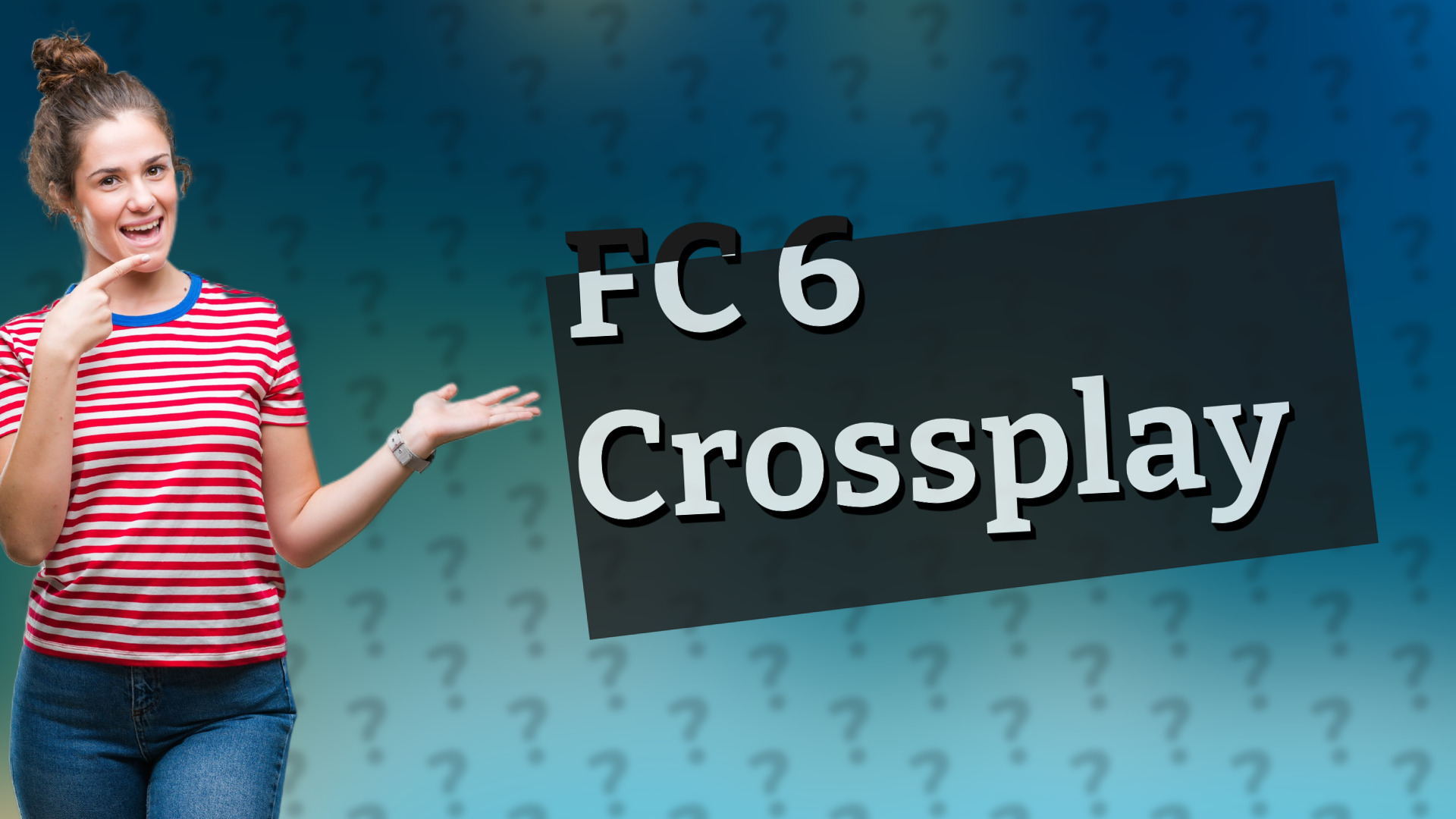 FC 6 Crossplay