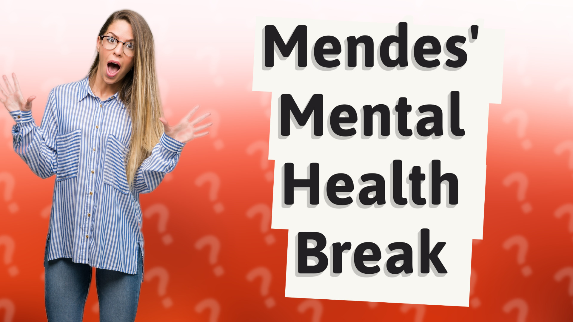 Mendes' Mental Health Break