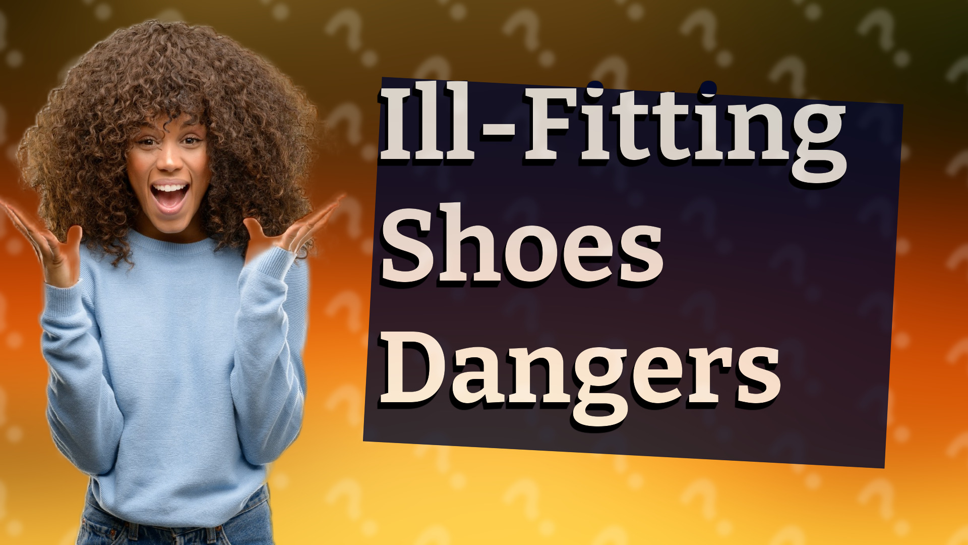 Ill-Fitting Shoes Dangers