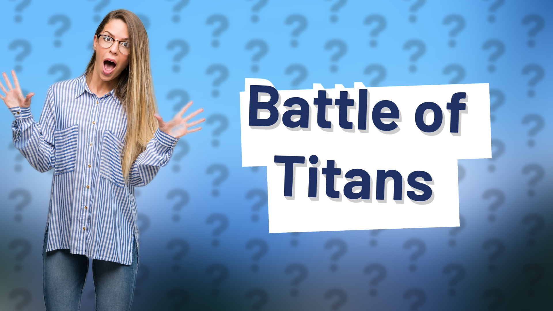 Battle of Titans