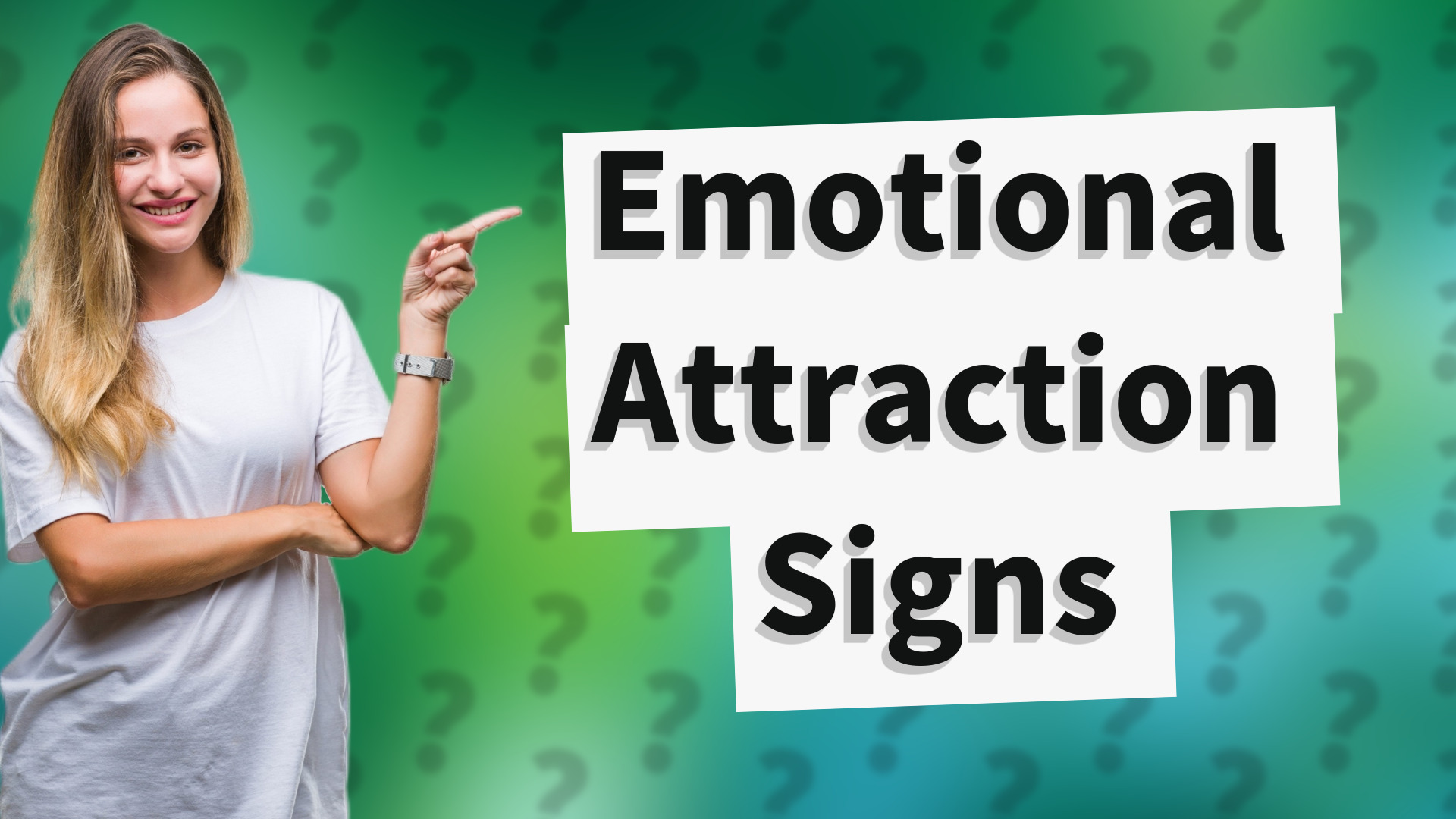 Emotional Attraction Signs