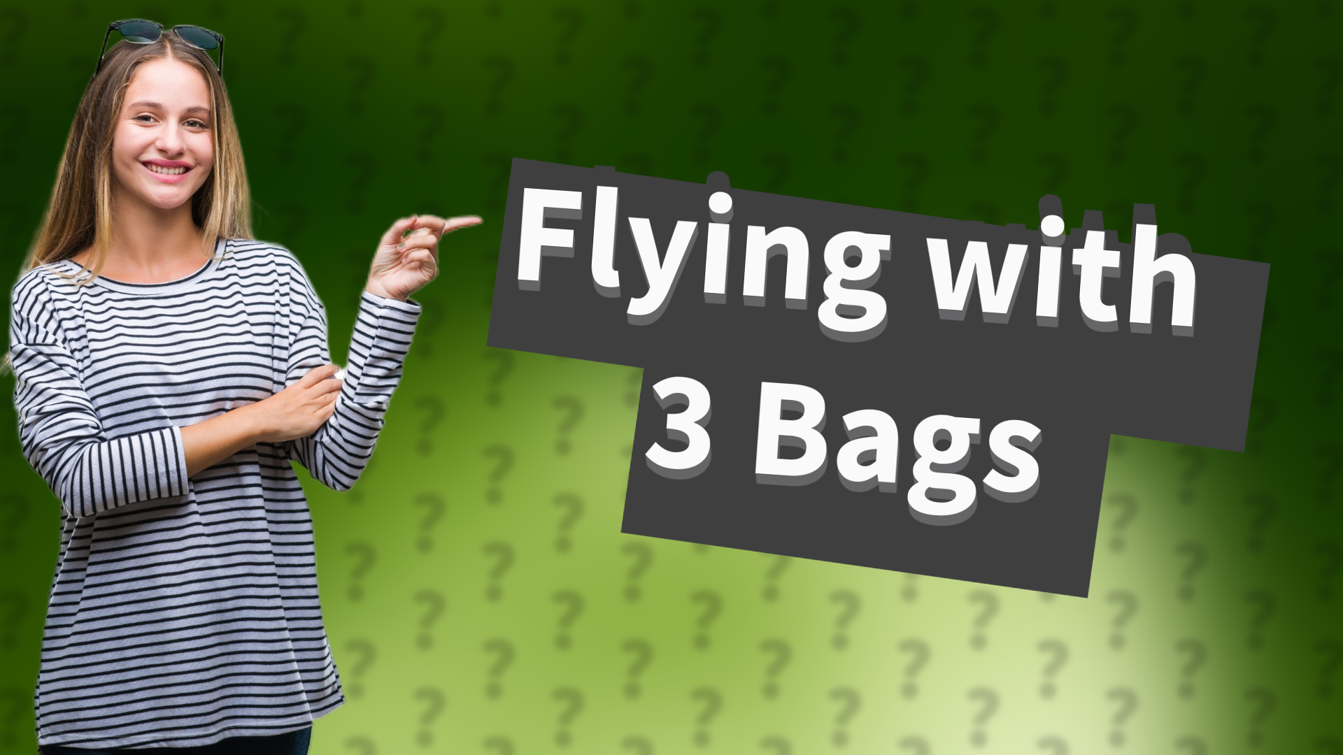 Flying with 3 Bags