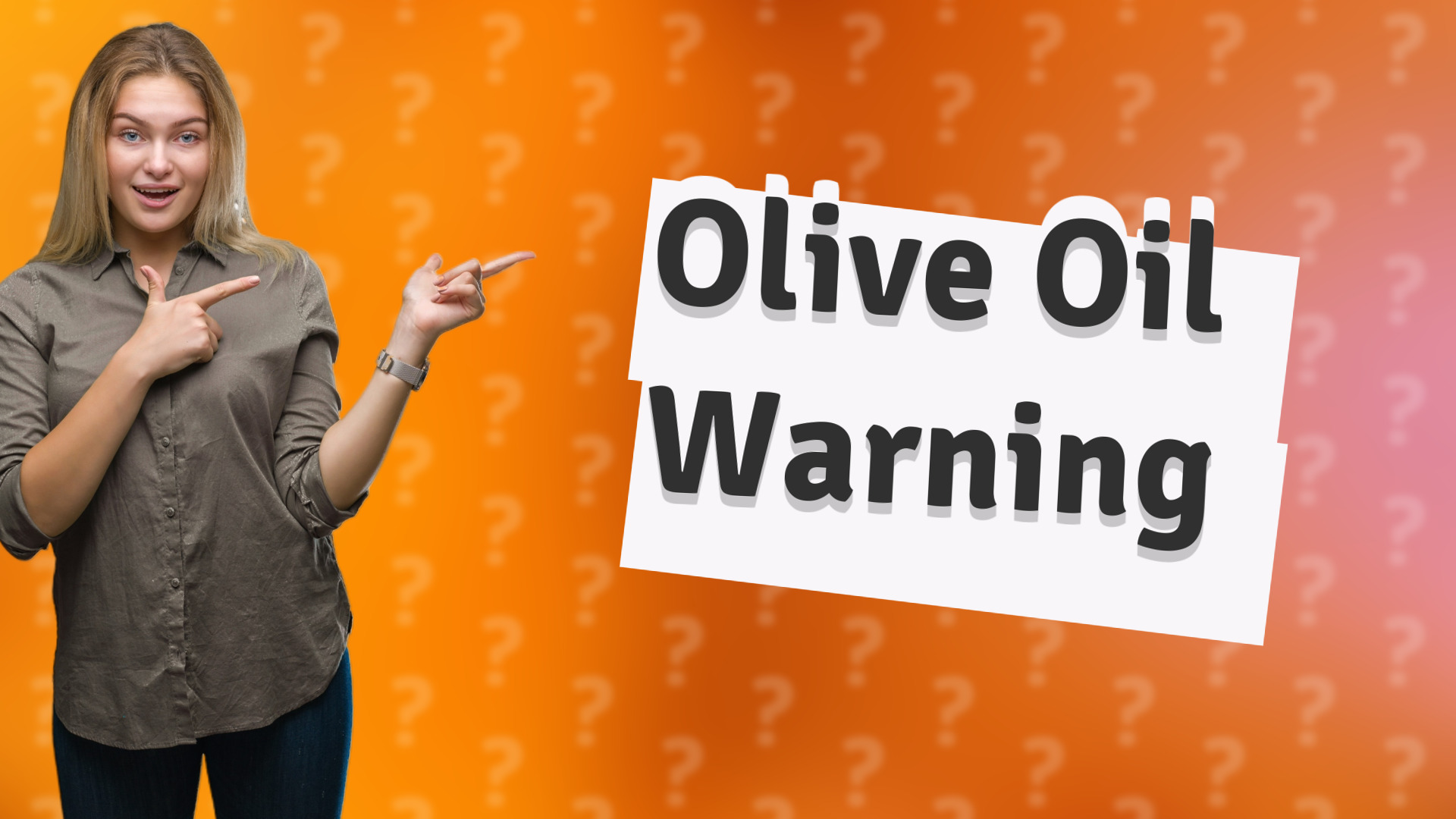 Olive Oil Warning