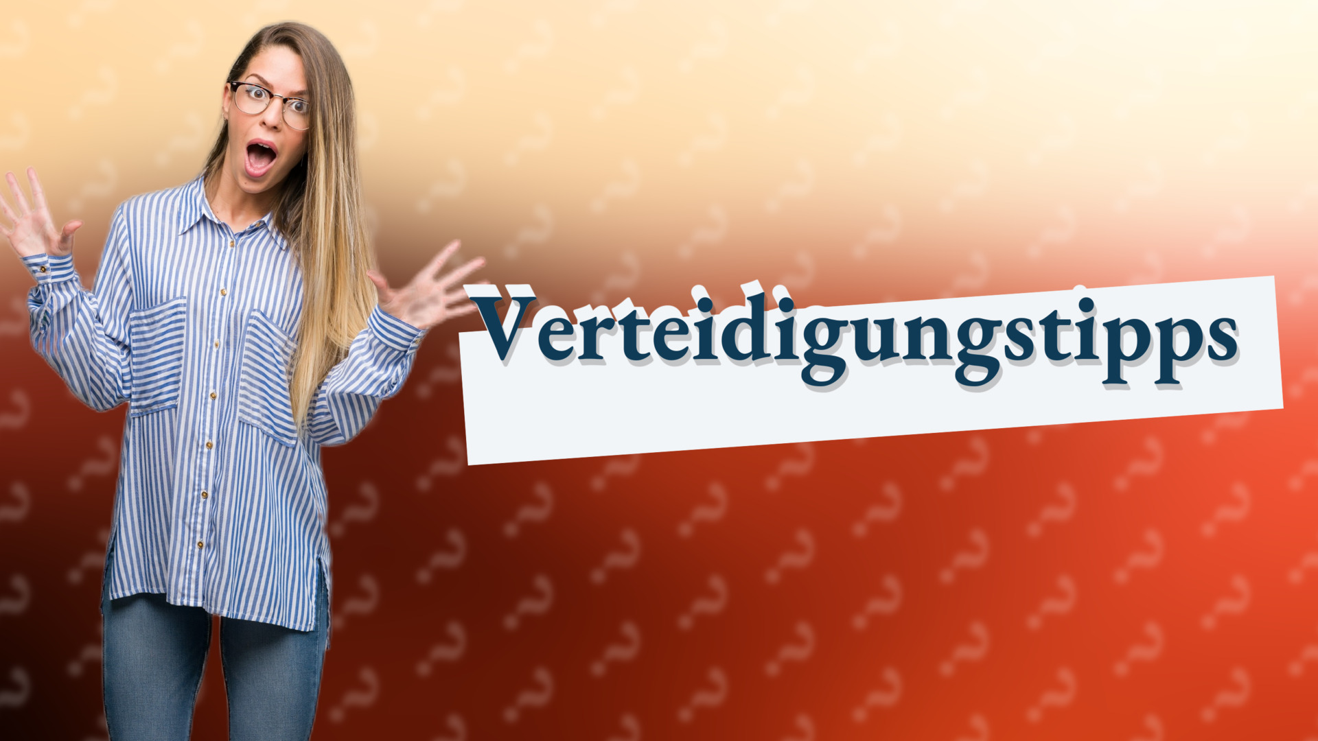 Verteidigungstipps