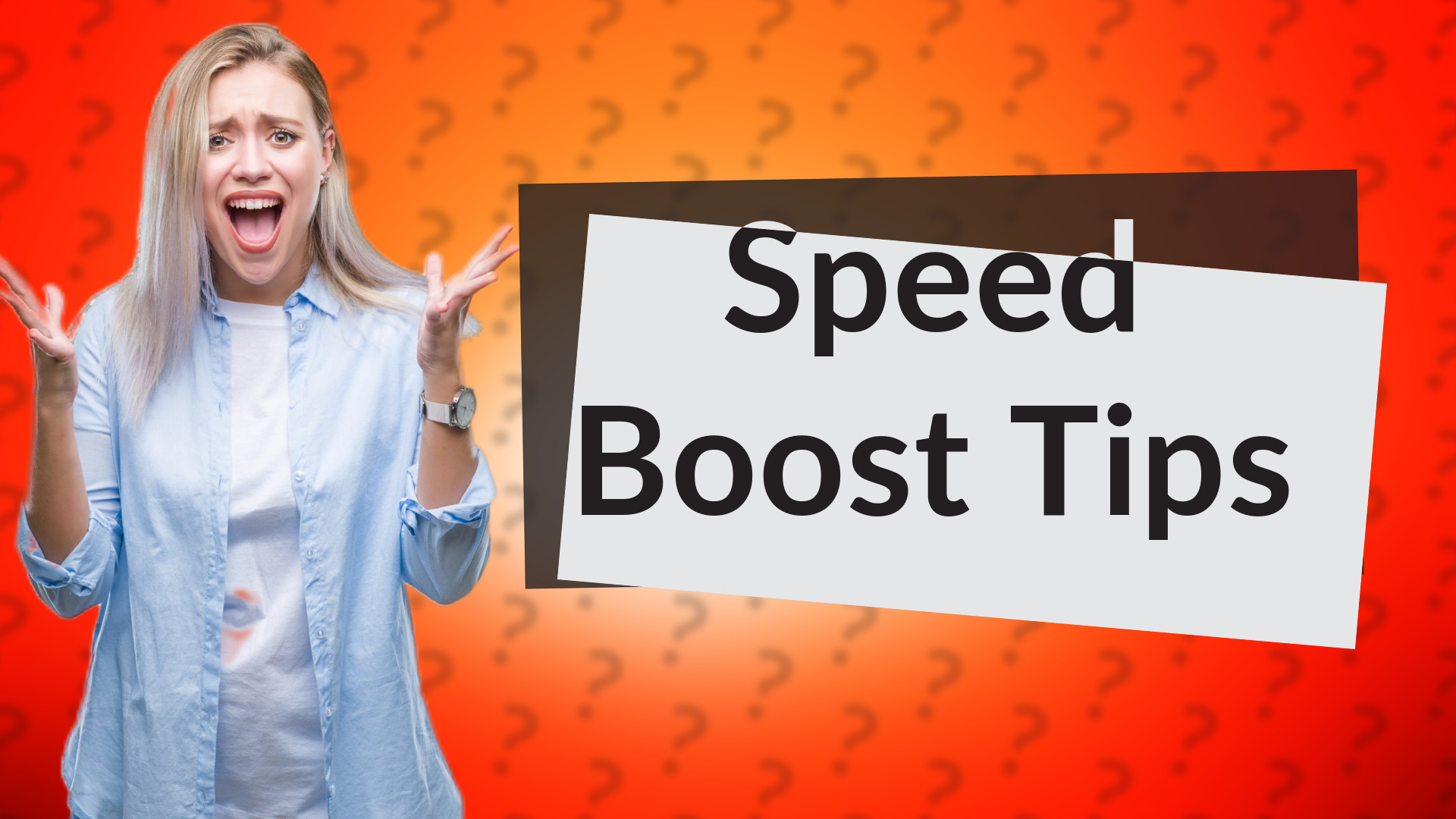 Speed Boost Tips