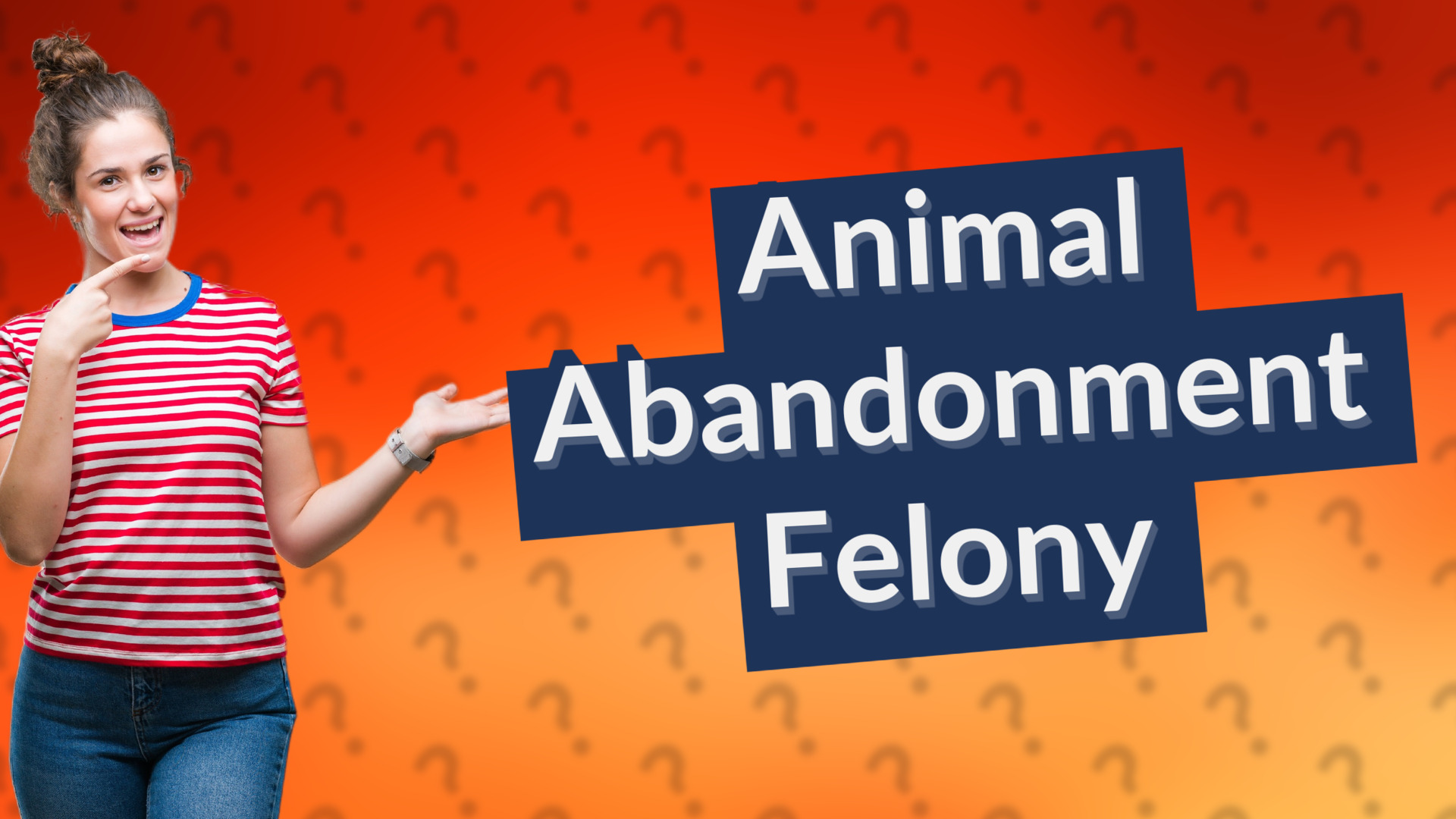 Animal Abandonment Felony